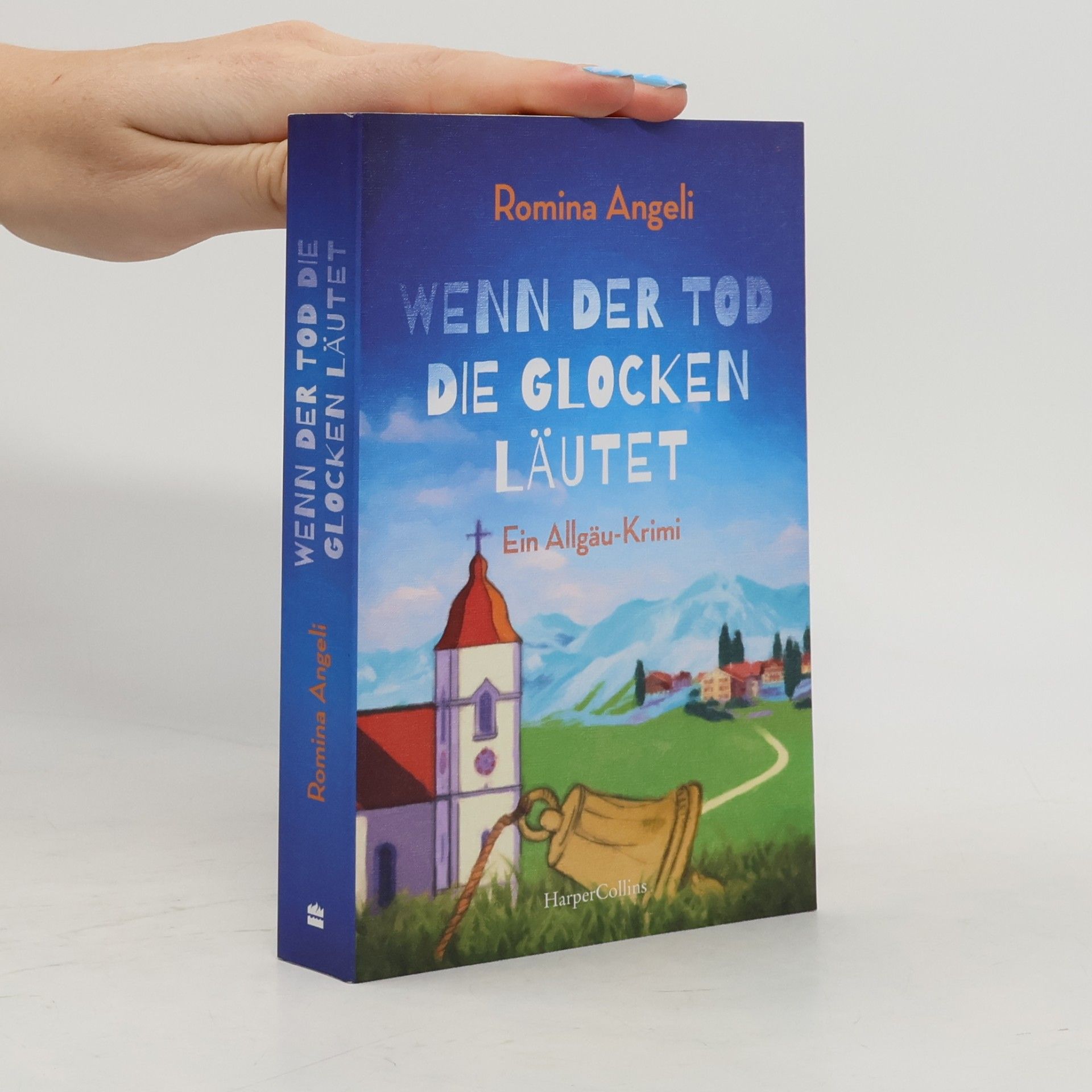 Romina Angeli Wenn der Tod die Glocken läutet