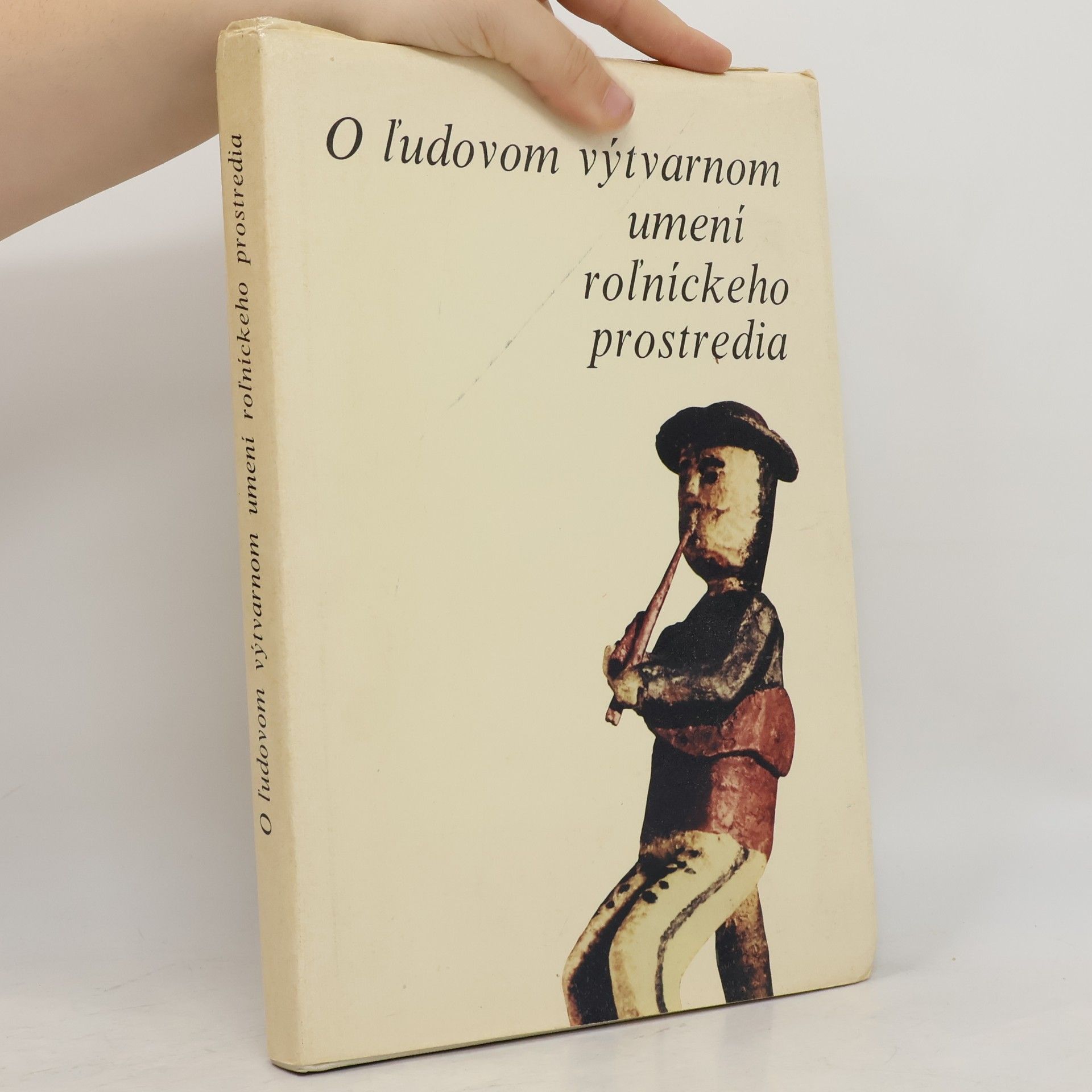 Ľudovít Hlaváč O ľudovom výtvarnom umení roľníckeho prostredia