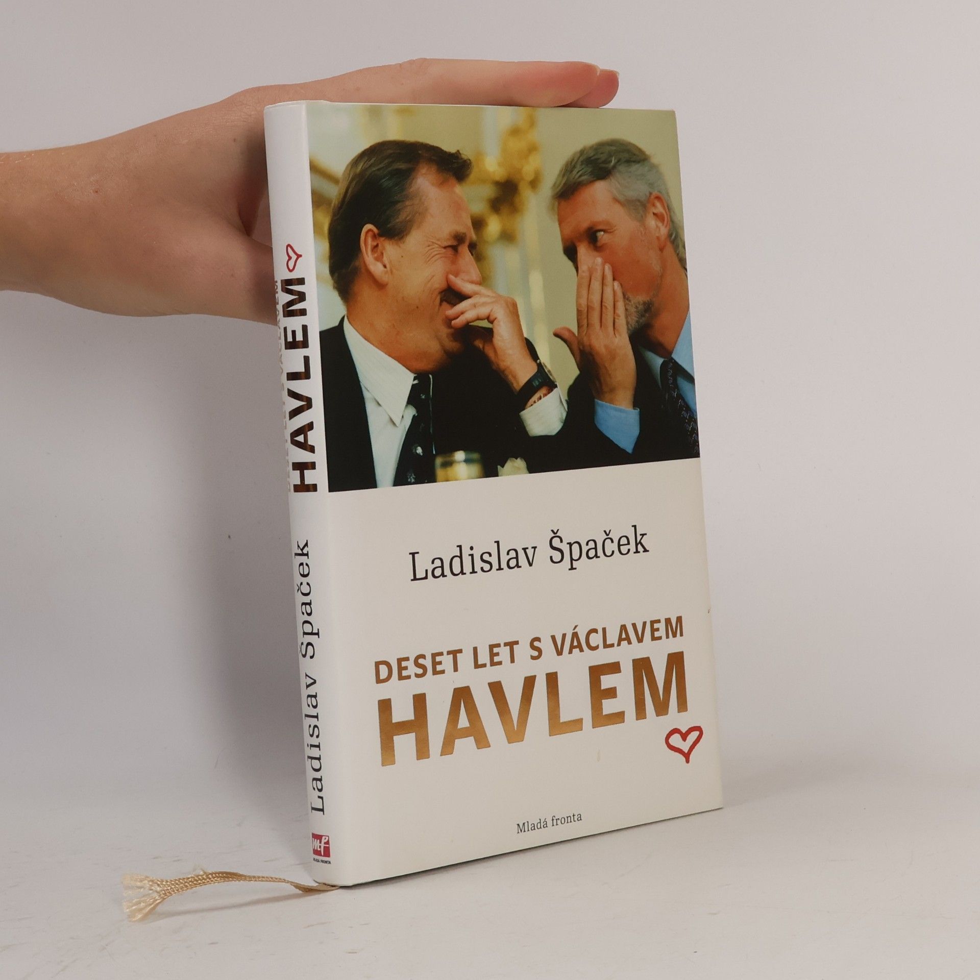 Ladislav Špaček Deset let s Václavem Havlem