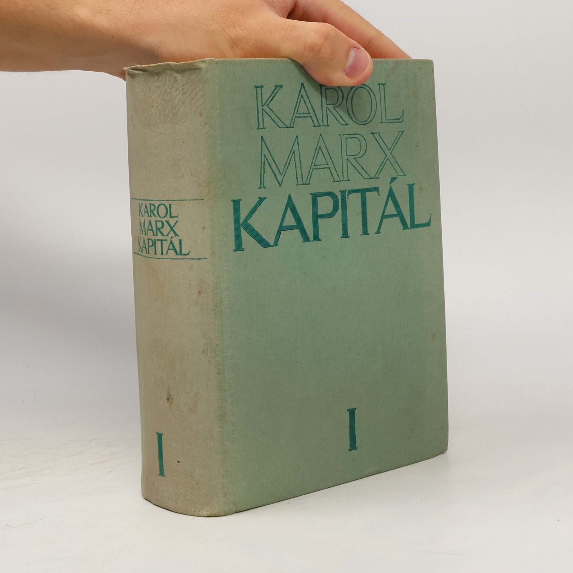 Karl Marx Kapitál. Prvá zväzok