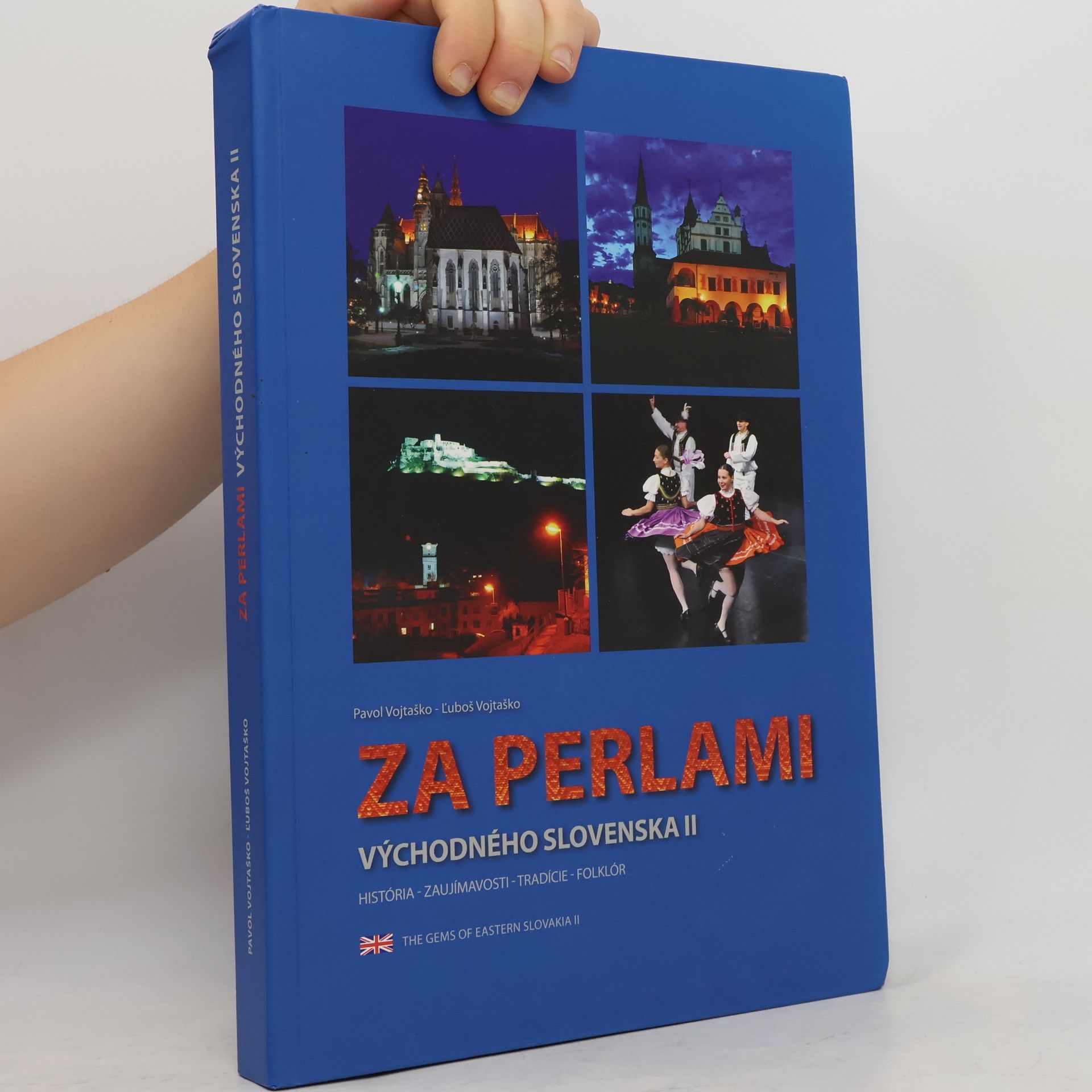 Ľuboš Vojtaško Za perlami východného Slovenska II