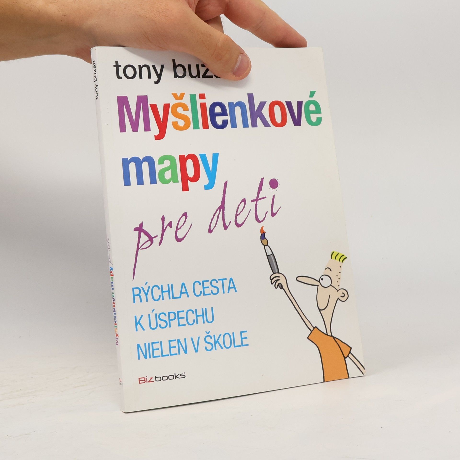 Tony Buzan Myšlienkové mapy pre deti