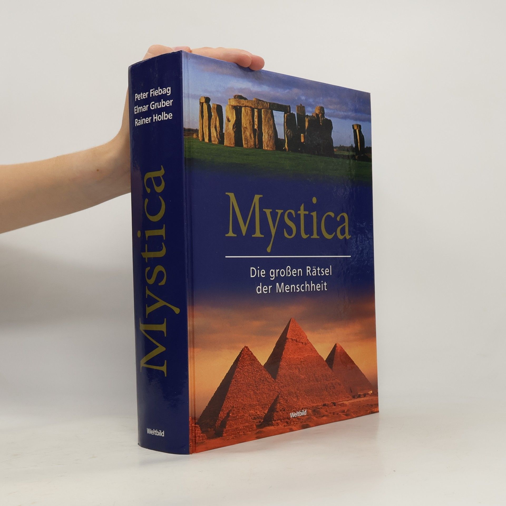 Autorenkollektiv Mystica. Die grossen Rätsel der Menschheit