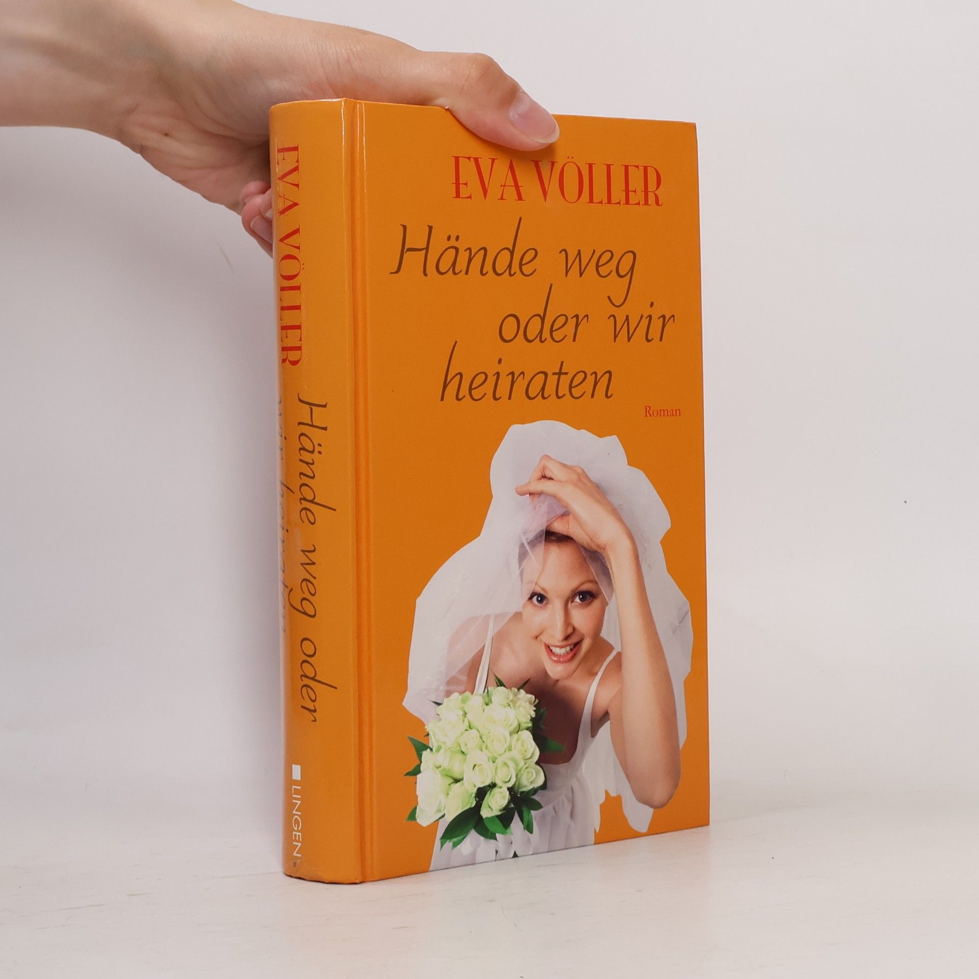 Eva Völler Hände weg oder wir heiraten