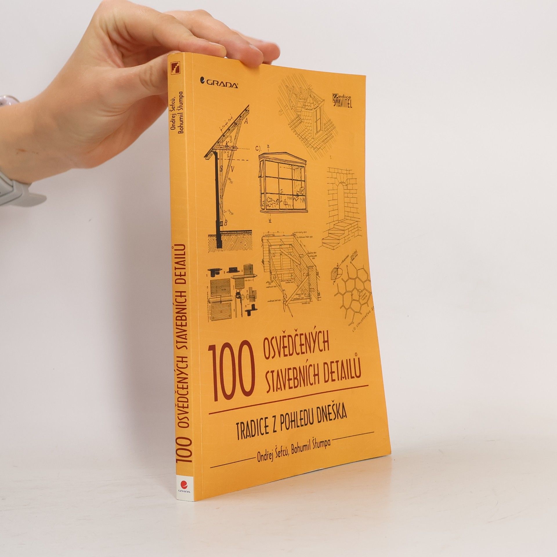 Ondřej Šefců 100 osvědčených stavebních detailů