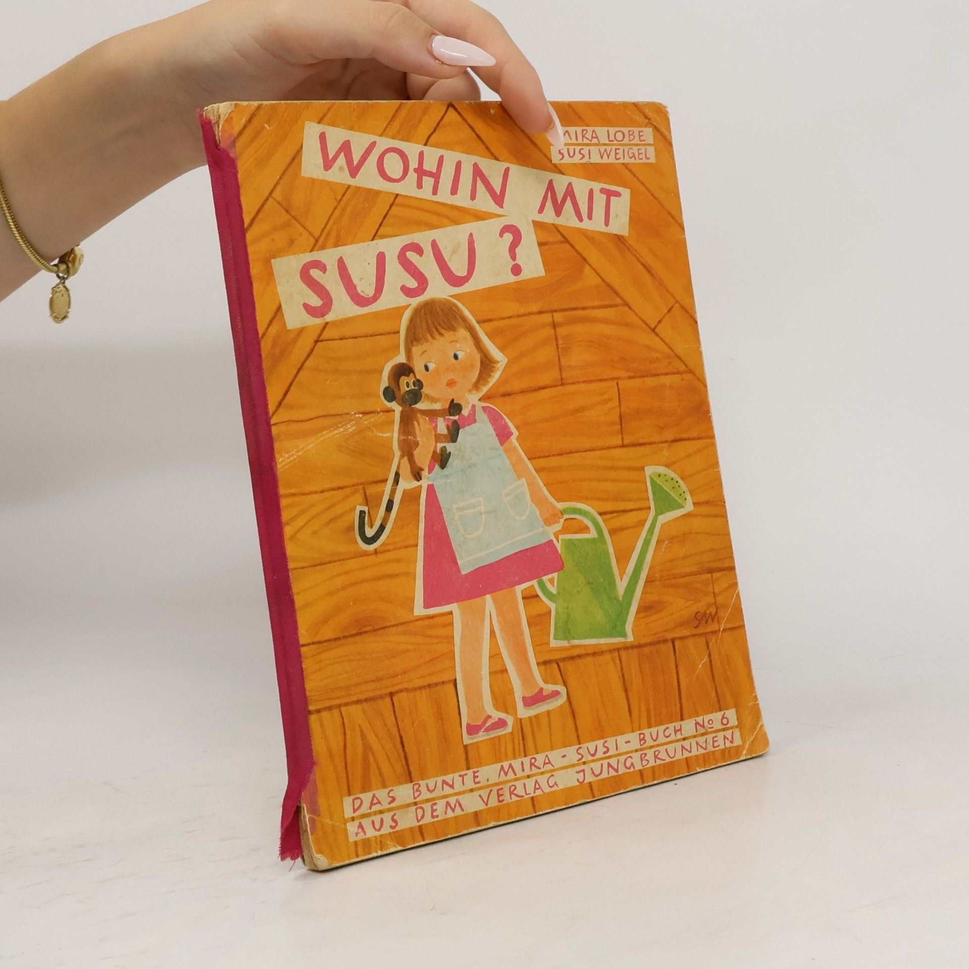 Susi Weigel Wohin mit Susu?