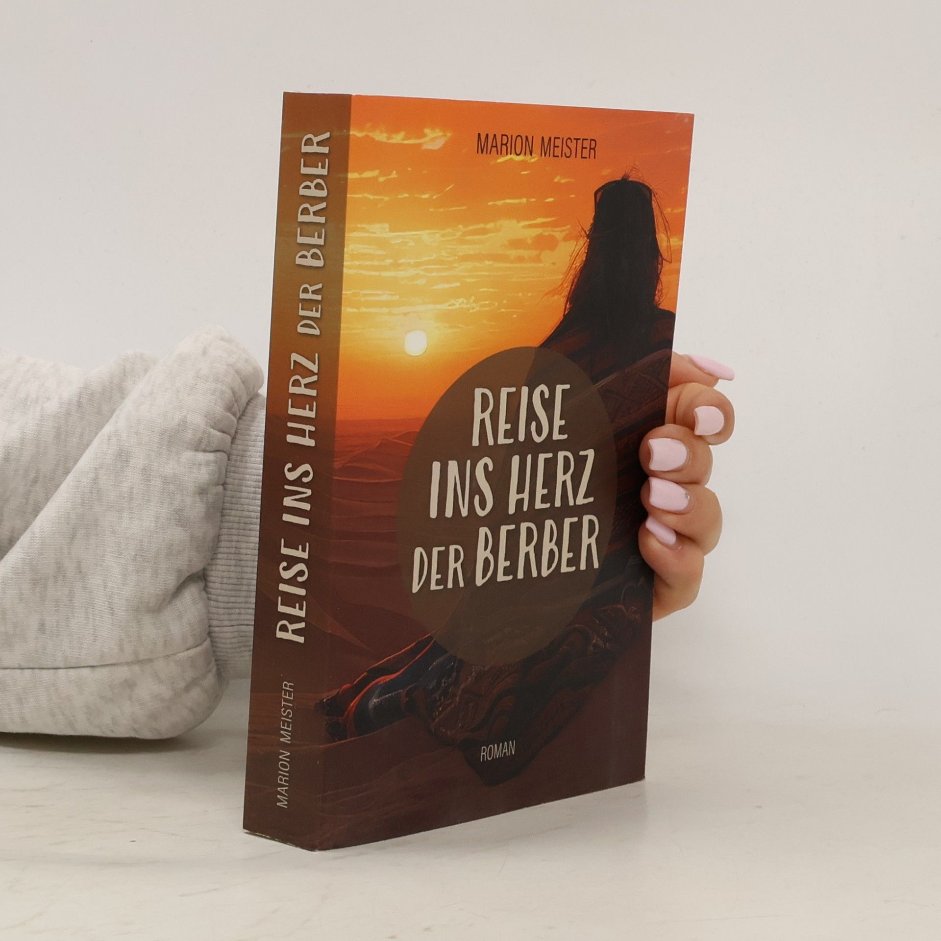 Marion Meister Reise ins Herz der Berber