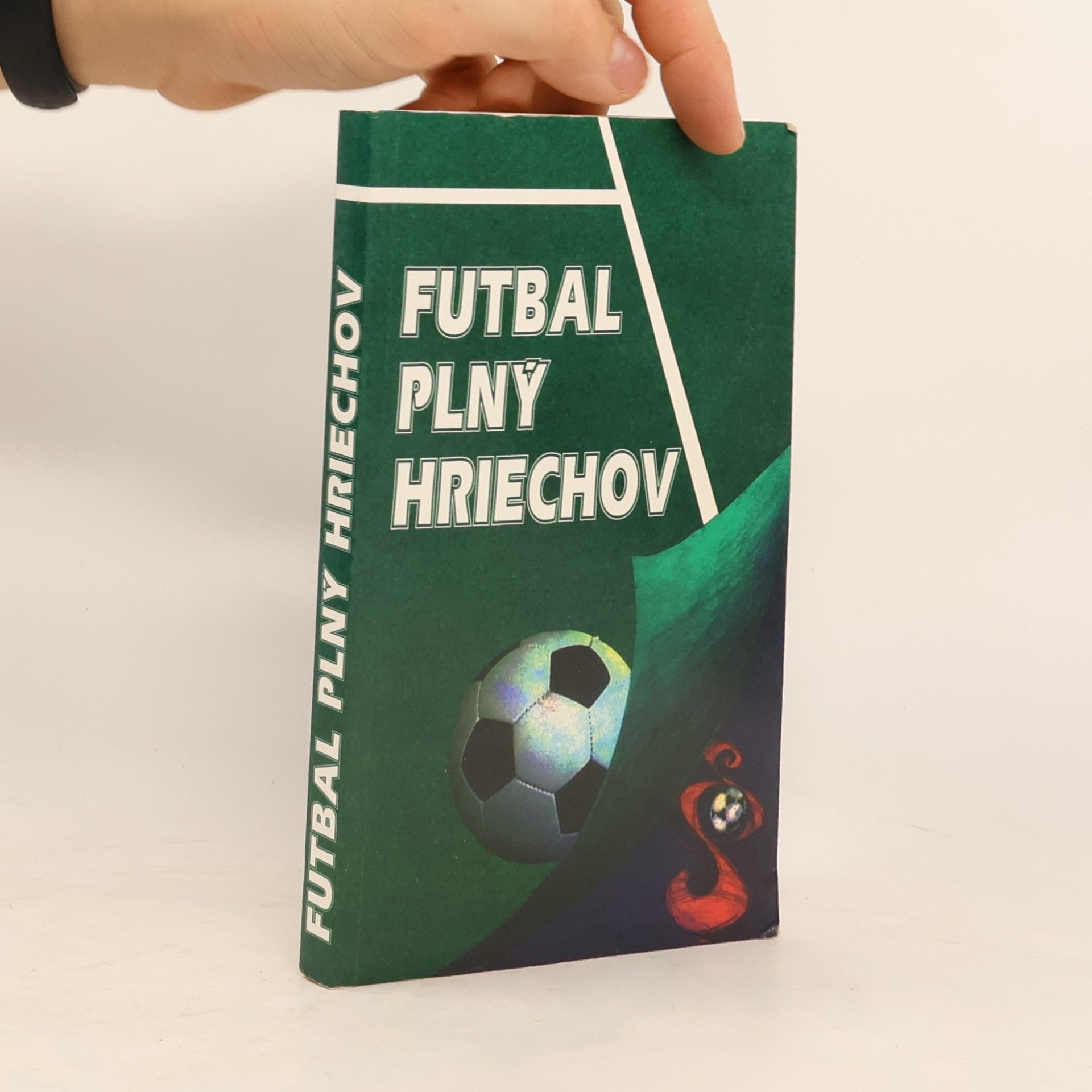 Ladislav Ježek Futbal plný hriechov