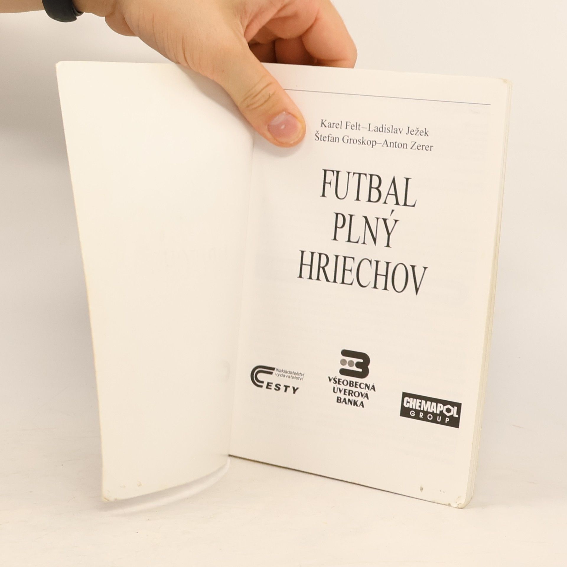 Karel Felt Futbal plný hriechov