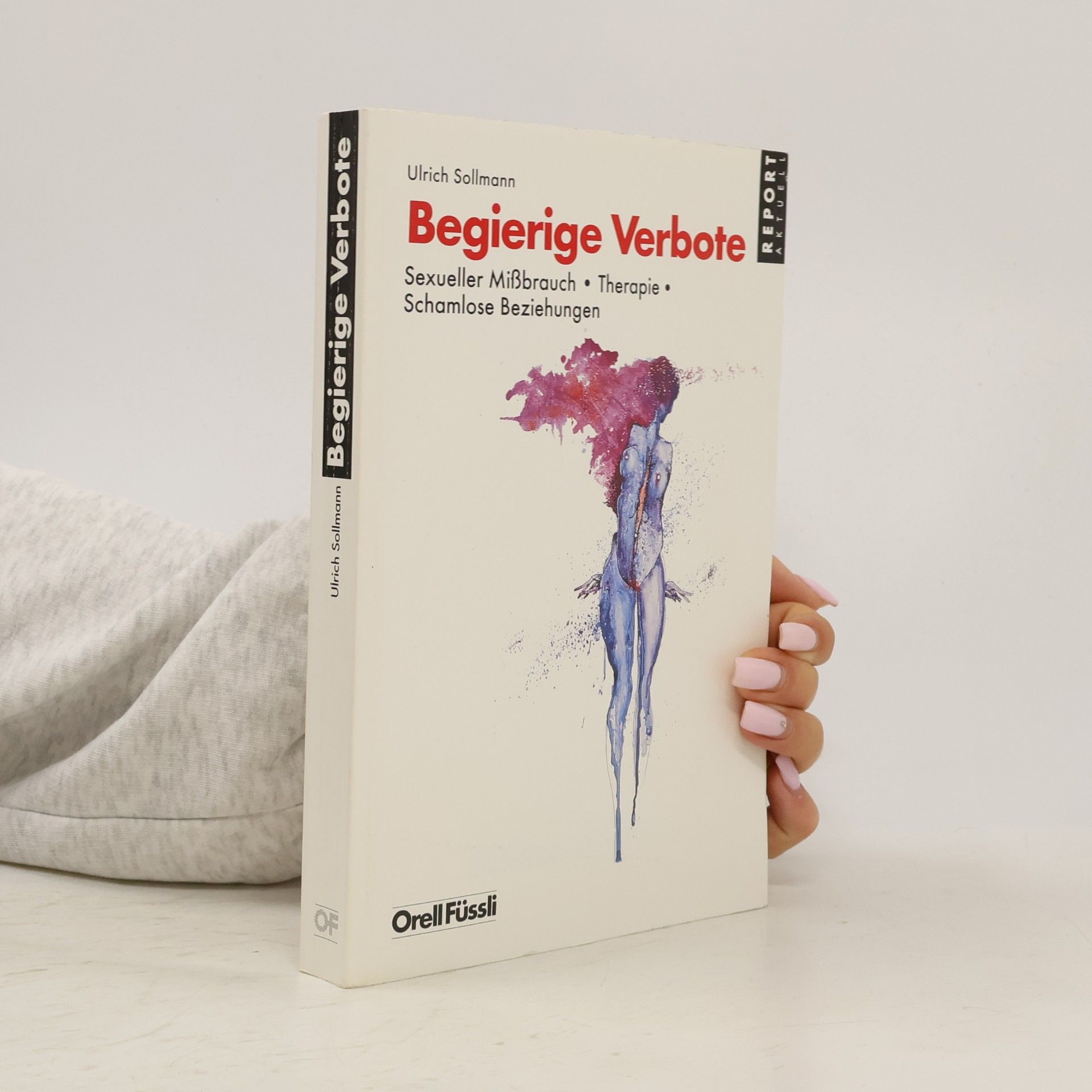 Ulrich Sollmann Begierige Verbote