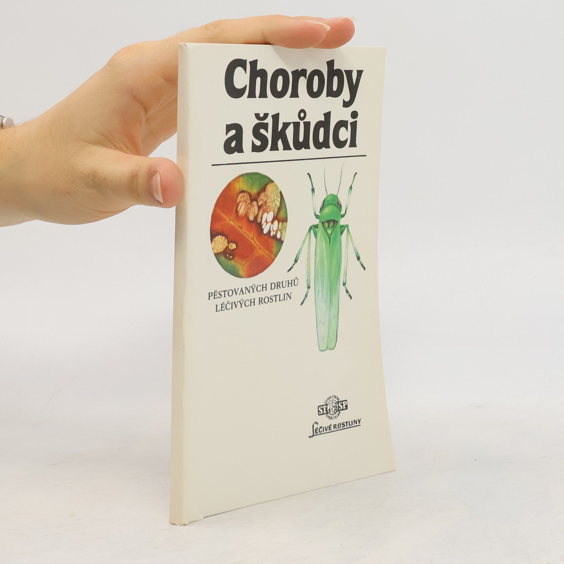 Choroby a škůdci pěstovaných druhů léčivých rostlin