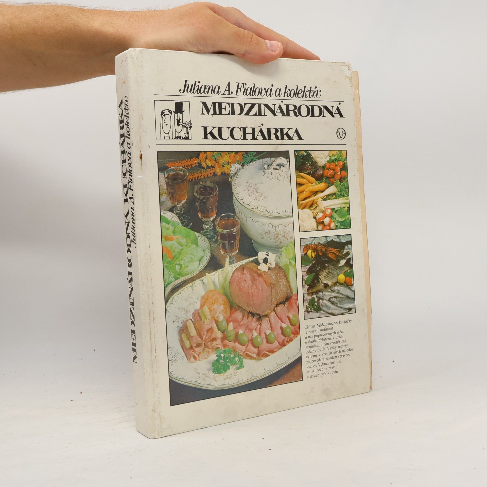 Juliana A. Fialová Medzinárodná kuchárka