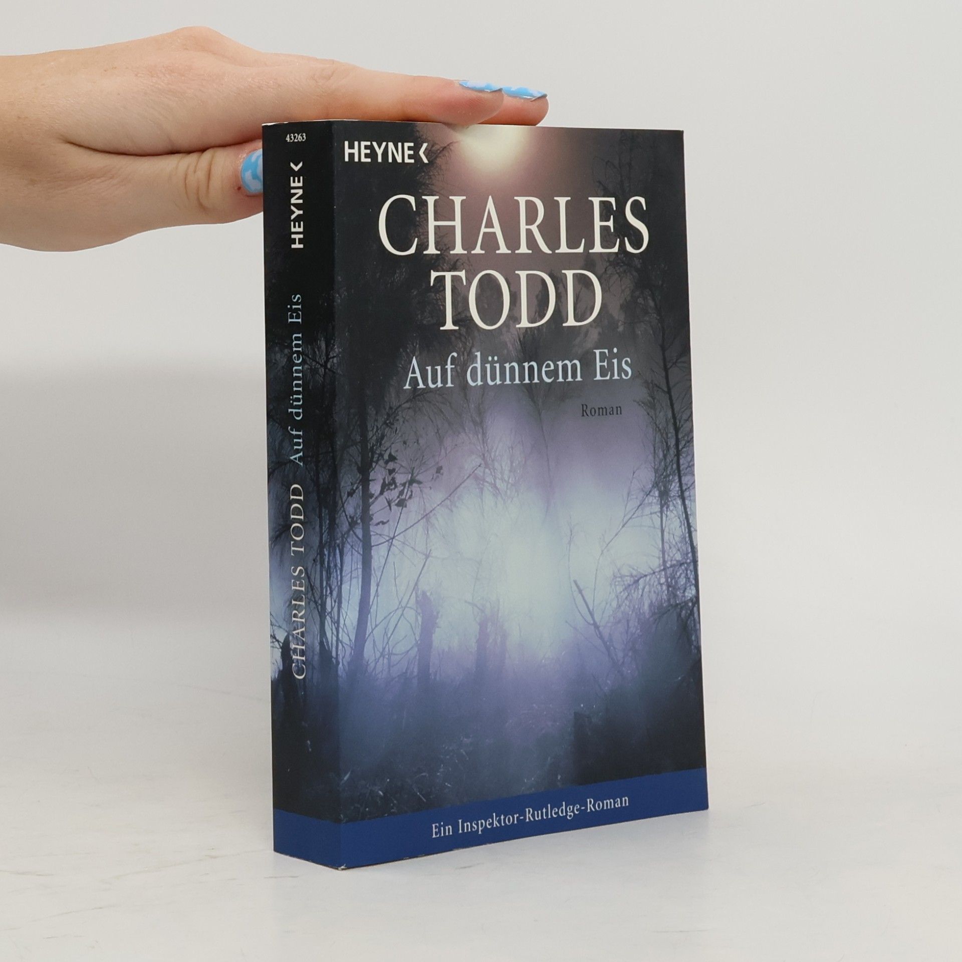 Charles Todd Inspektor-Rutledge-Roman: Auf dünnem Eis