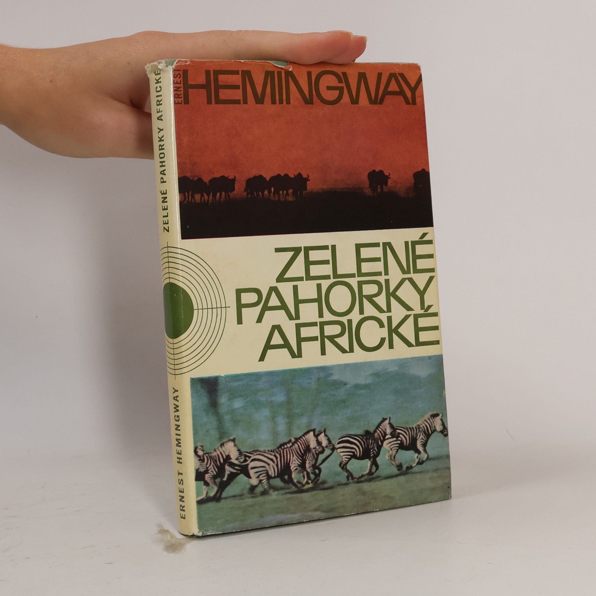 Ernest Hemingway Zelené pahorky africké