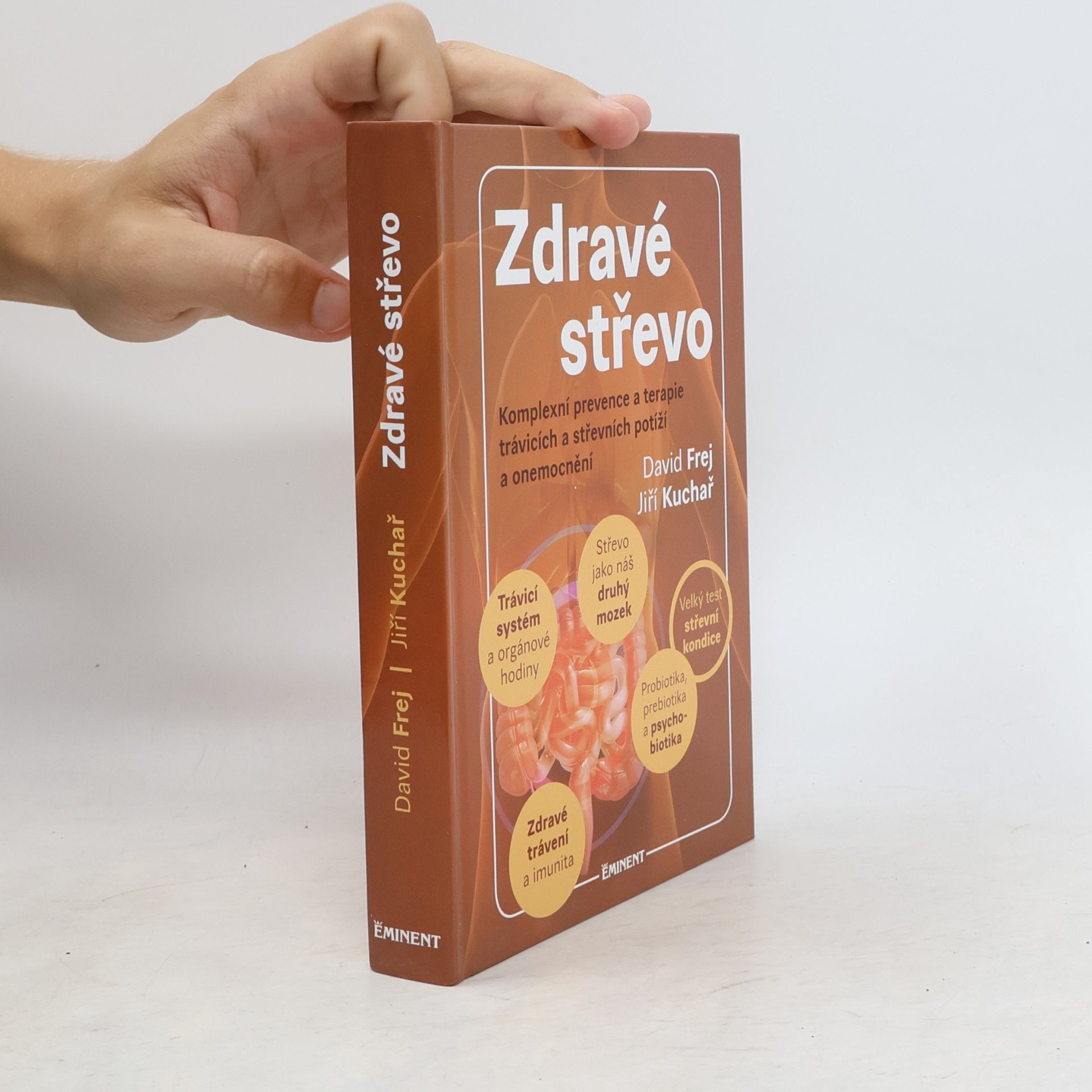 Jiří Kuchař Zdravé střevo. Komplexní prevence a terapie trávicích a střevních potíží a onemocnění