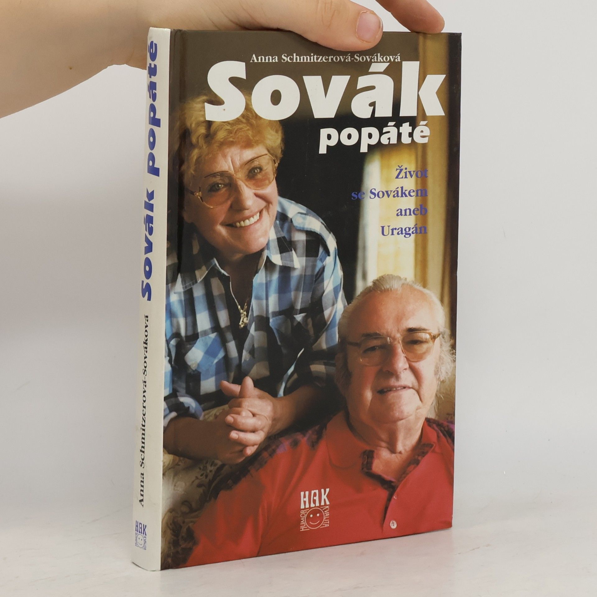 Anna Sováková Sovák popáté. Život se Sovákem, aneb, Uragán