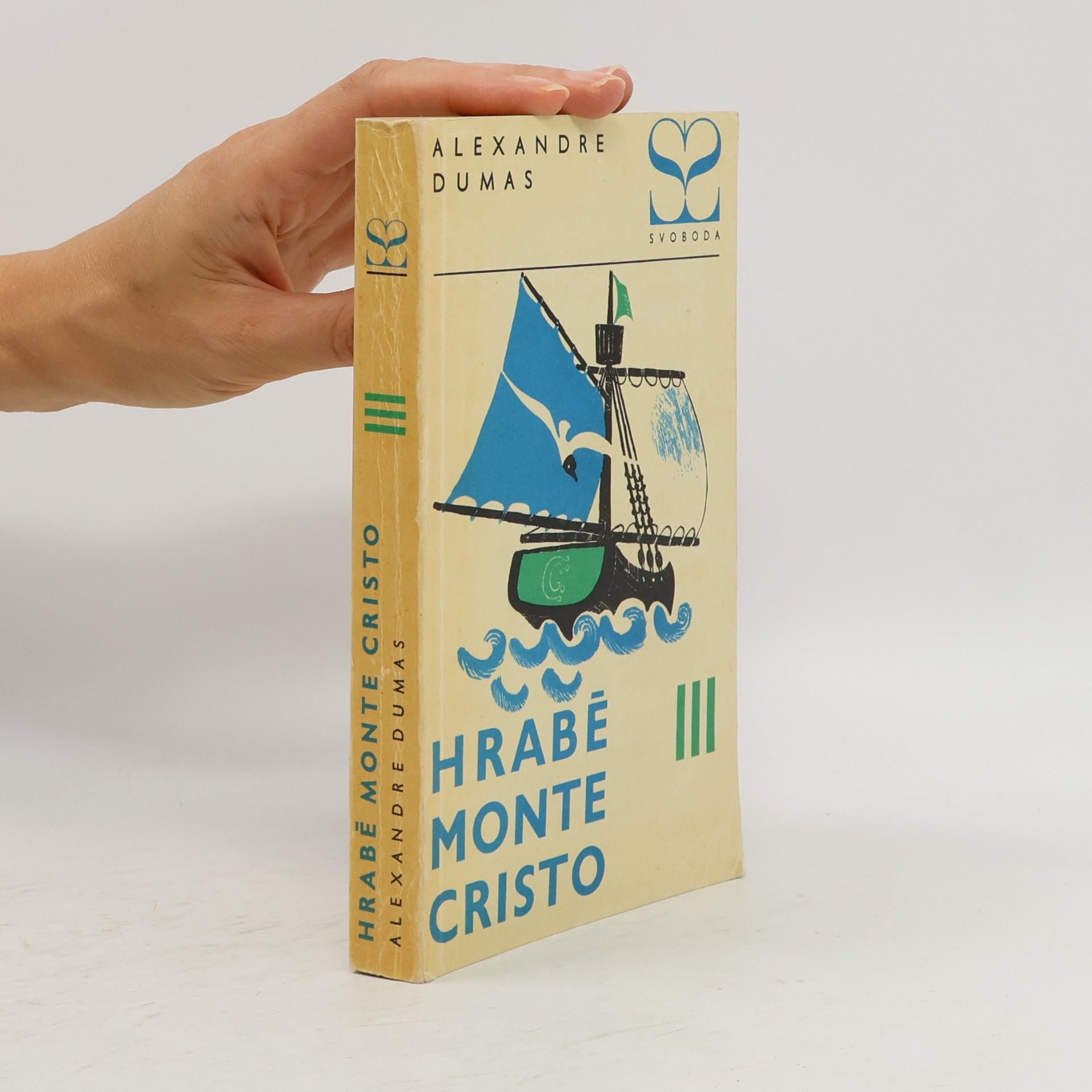 Alexandre Dumas Hrabě Monte Cristo III.