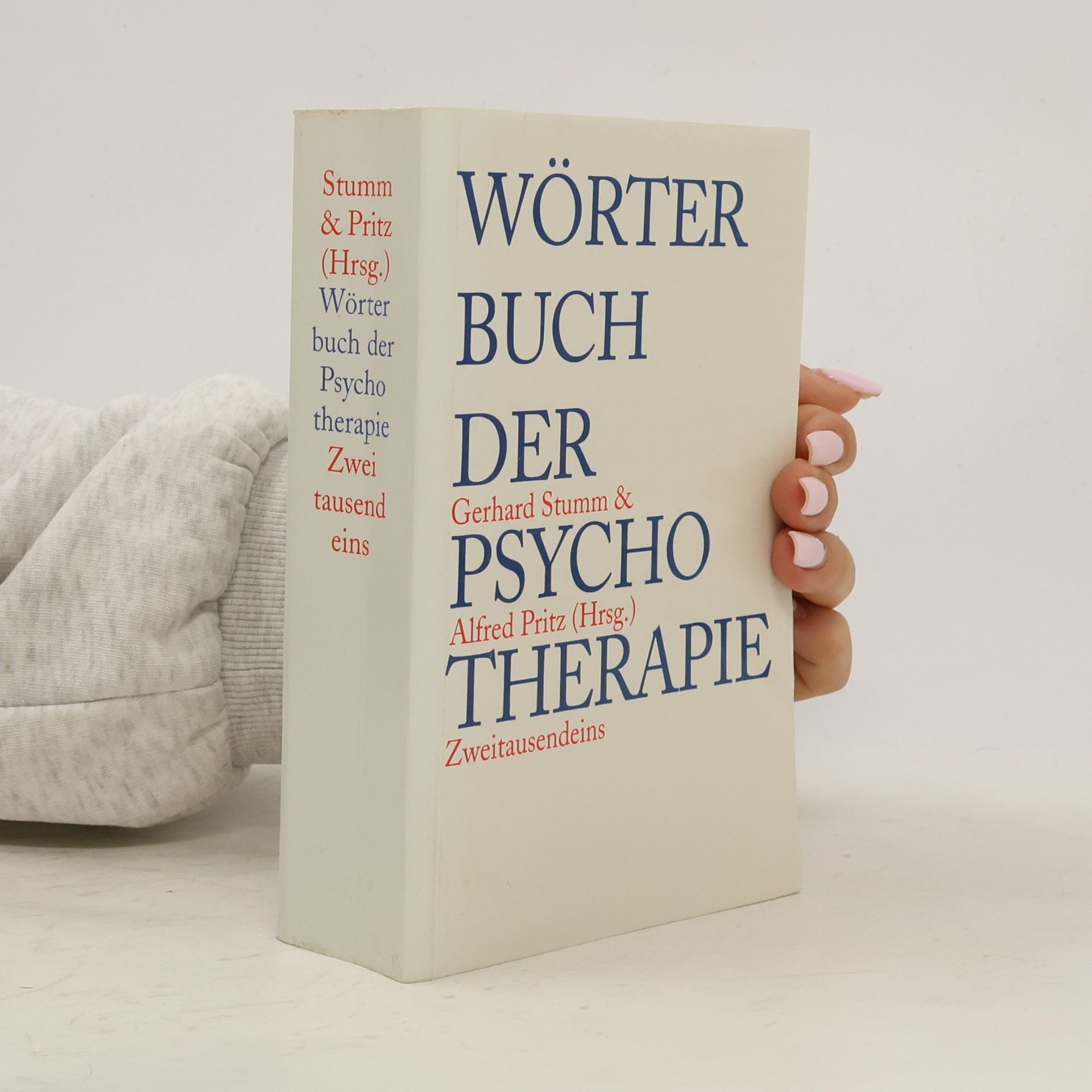 Gerhard Stumm Wörterbuch der Psychotherapie