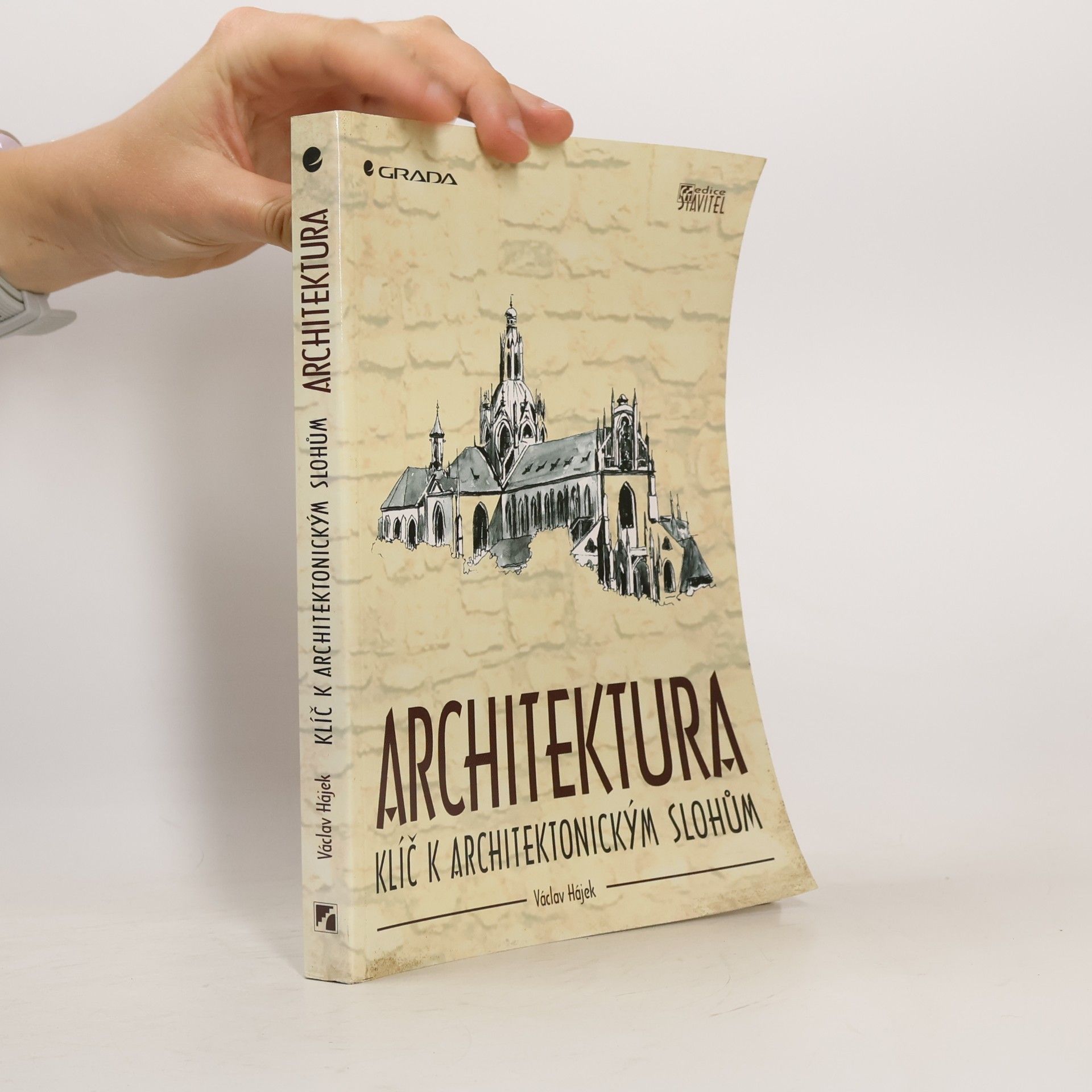 Václav Hájek Architektura: Klíč k architektonickým slohům