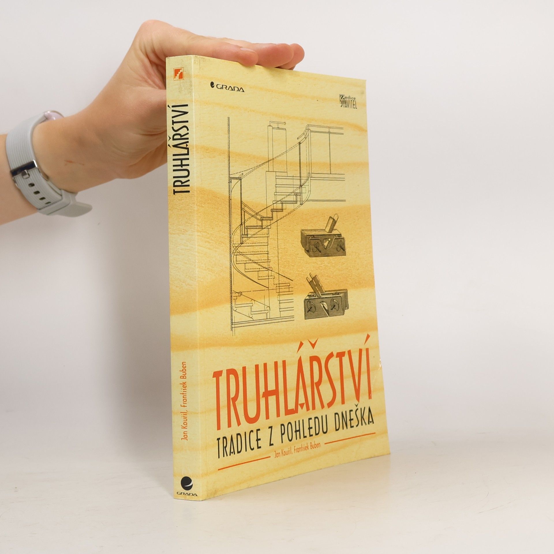 Jan Kouřil Truhlářství : tradice z pohledu dneška