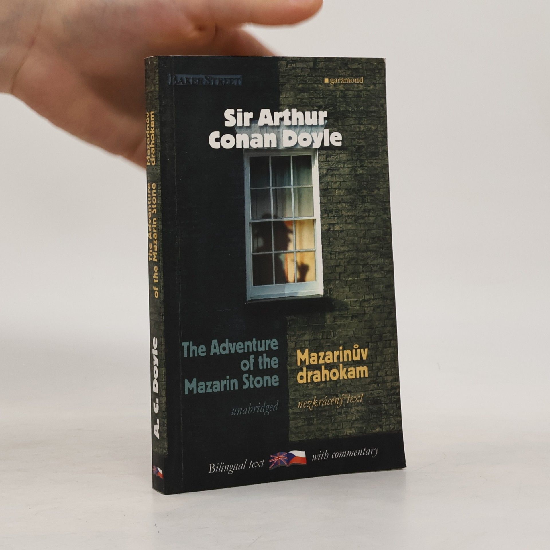 Arthur Conan Doyle The adventure of the Mazarin stone. Mazarinův drahokam