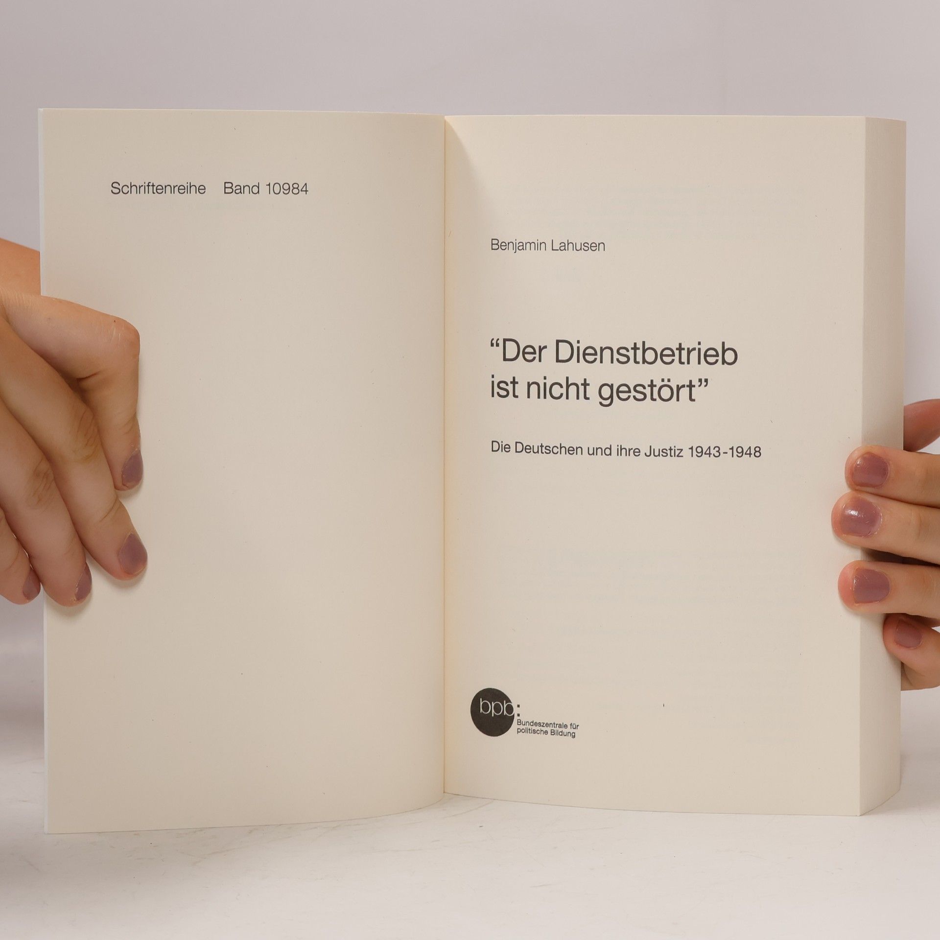 Benjamin Lahusen Der Dienstbetrieb ist nicht gestört