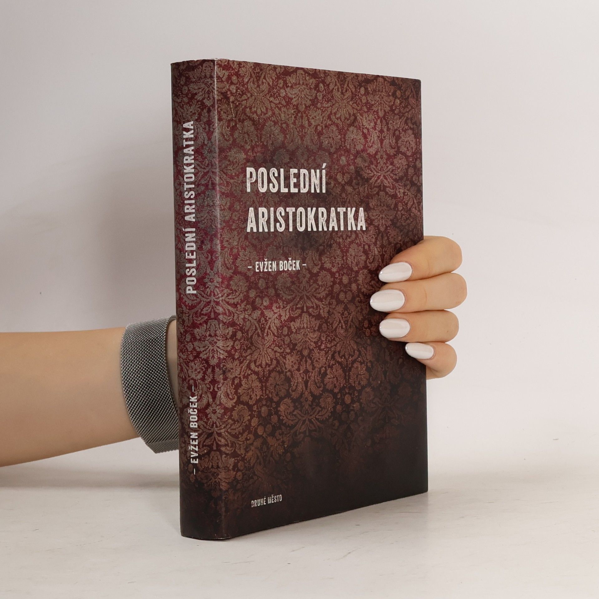 Evžen Boček Poslední aristokratka