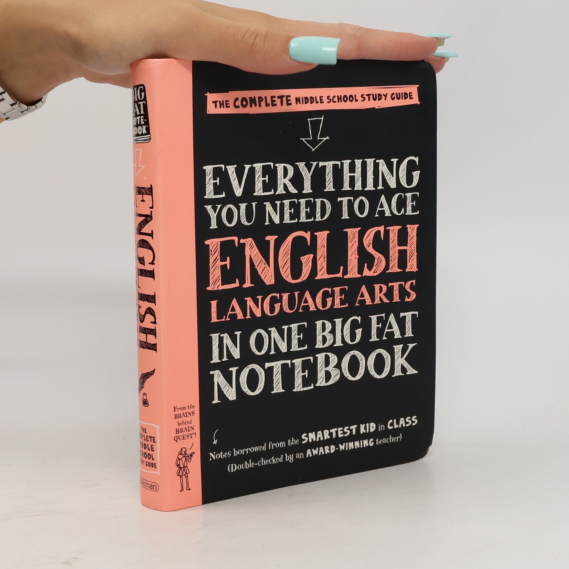 Workman Publishing Everything You Need to Ace English Language Arts in One Big Fat Notebook