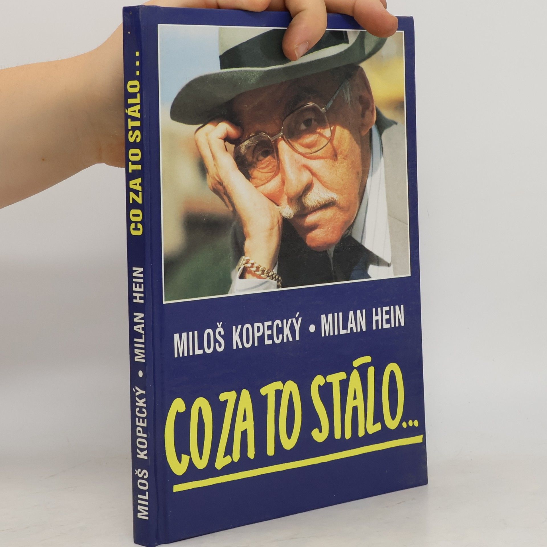 Miloš Kopecký Co za to stálo...