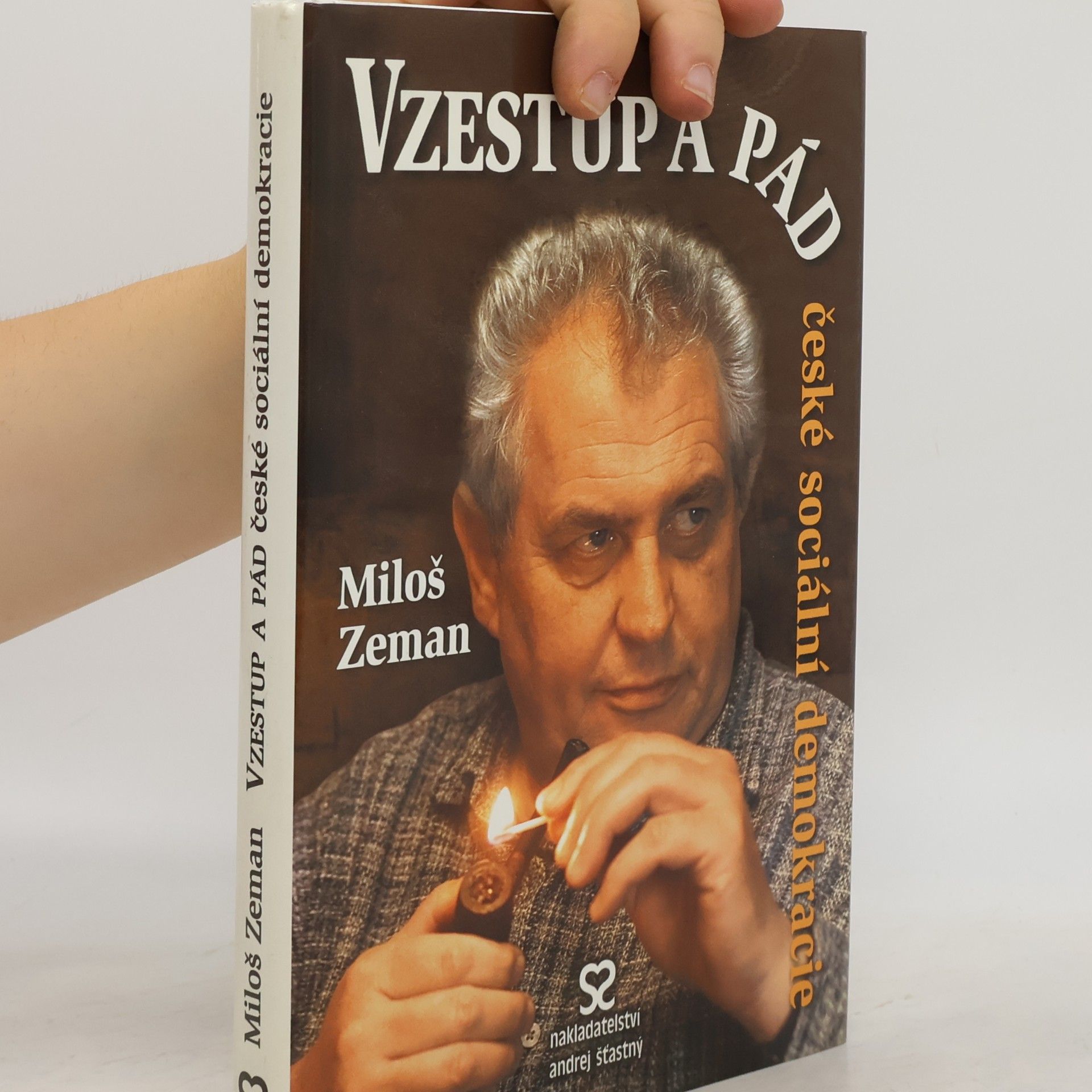 Miloš Zeman Vzestup a pád české sociální demokracie