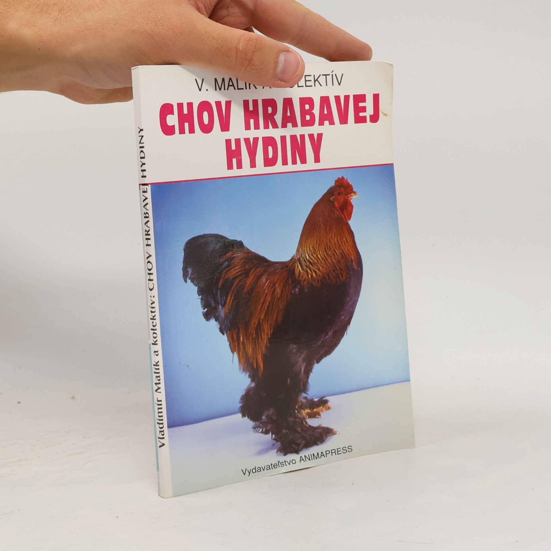 Vladimír Malík Chov hrabavej hydiny