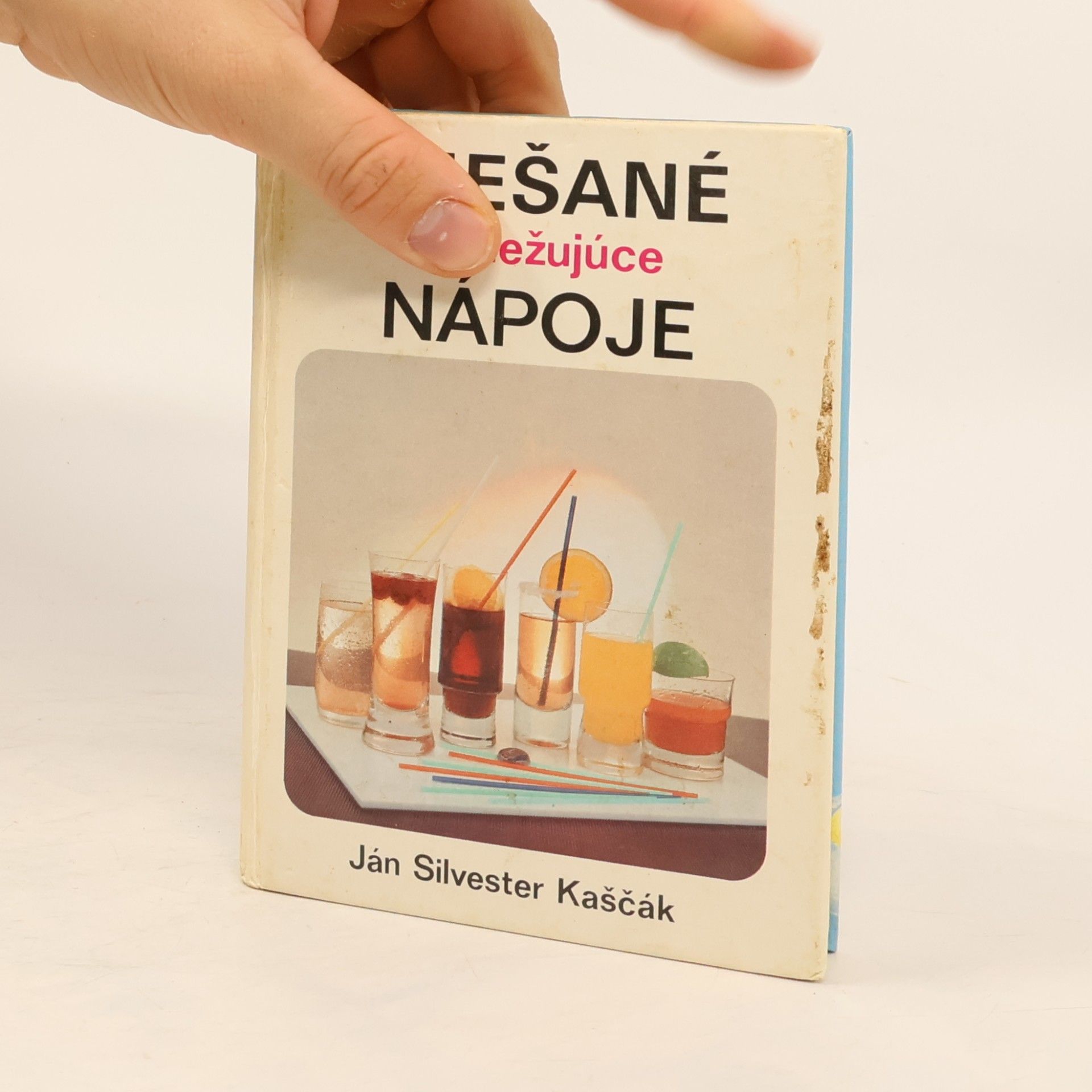Ján Silvester Kaščák Miešané osviežujúce nápoje