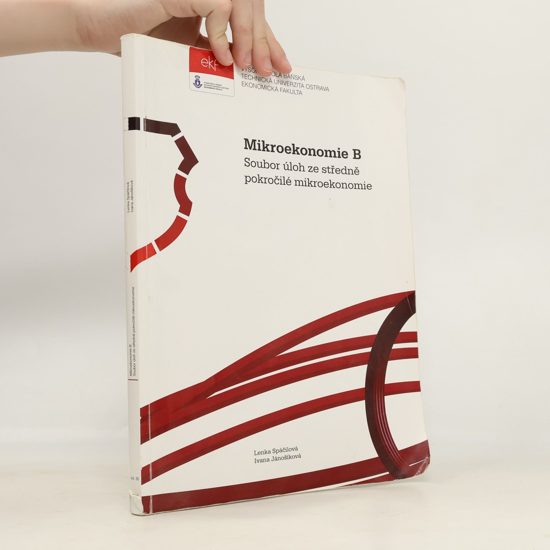 Mikroekonomie B. Soubor úloh ze středně pokročilé mikroekonomie