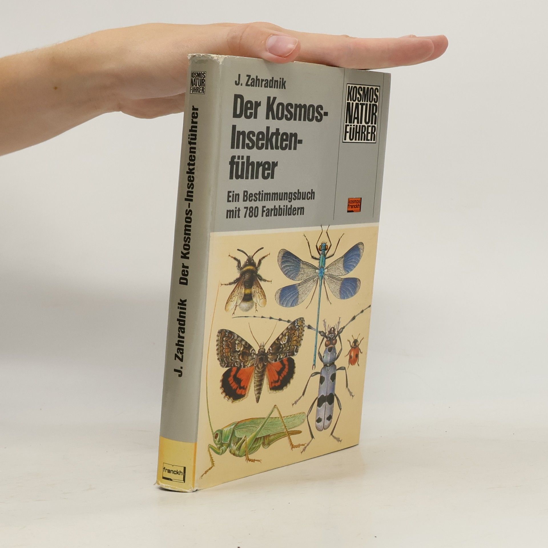Jiří Zahradník Der Kosmos-Insektenführer