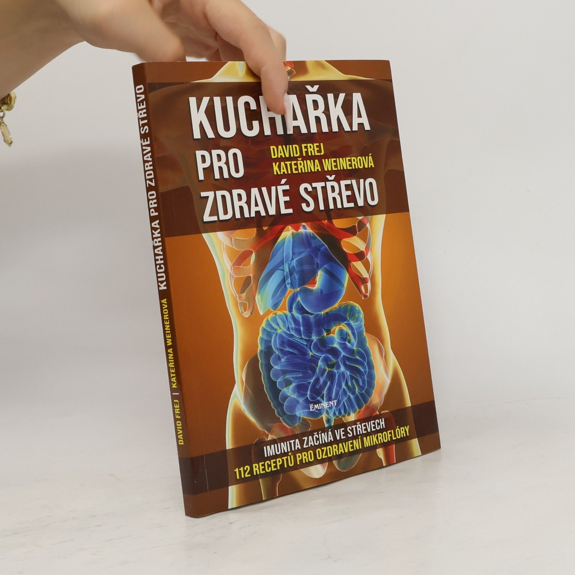 Kateřina Weinerová Kuchařka pro zdravé střevo