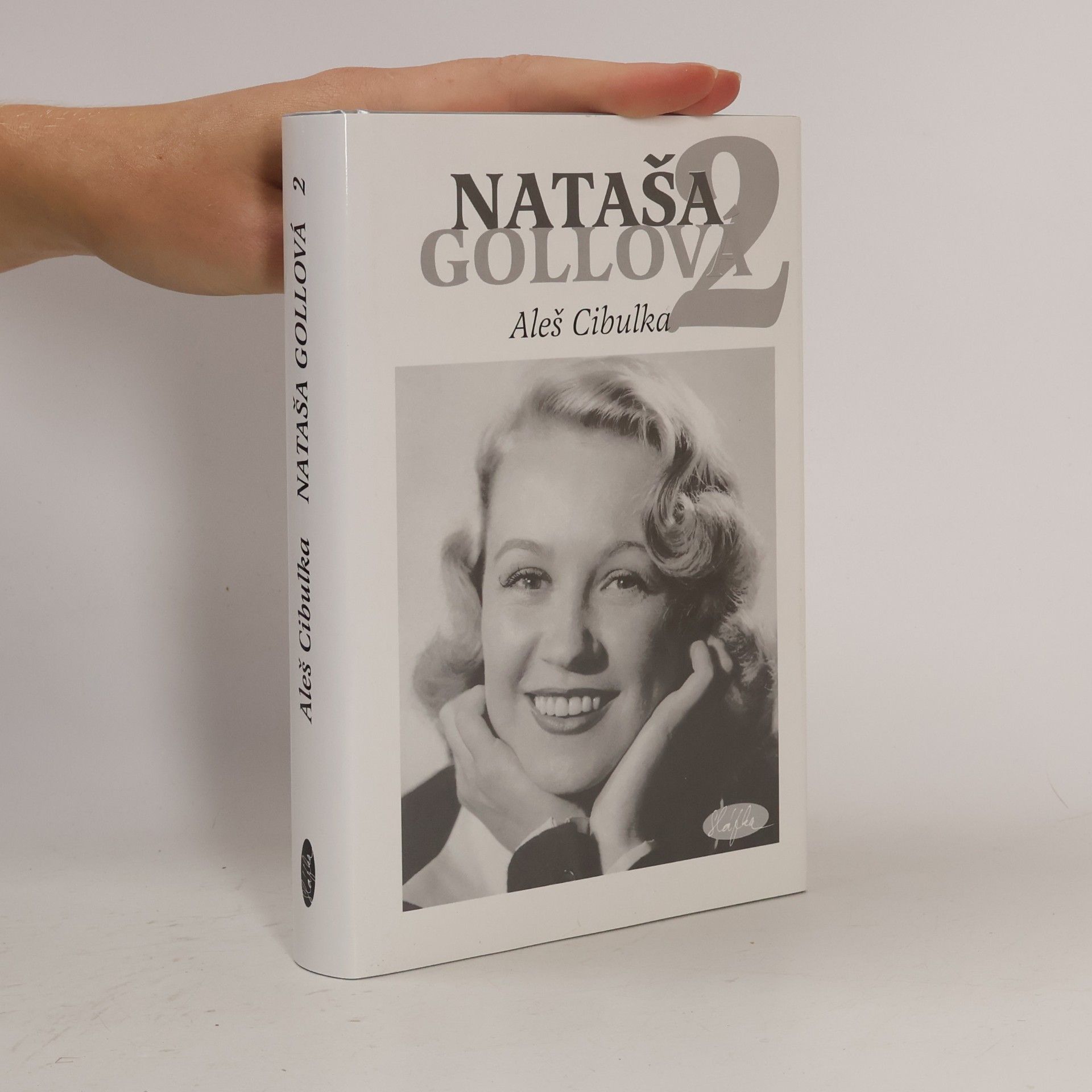 Aleš Cibulka Nataša Gollová 2 : černobílé vzpomínání