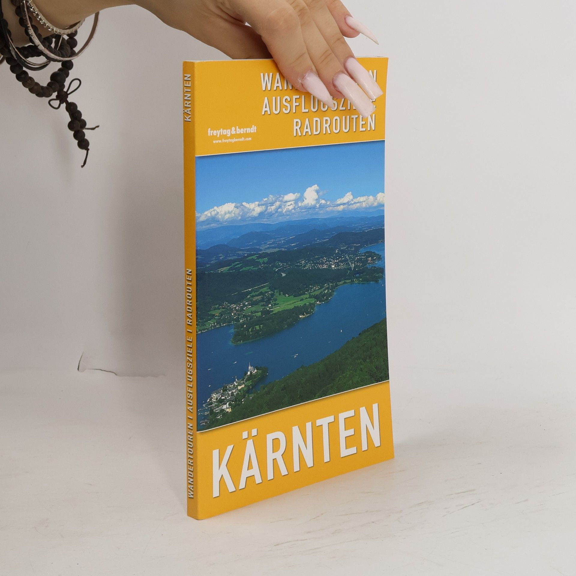 Autorenkollektiv Wandertouren Ausflugsziele Radrouten Kärnten