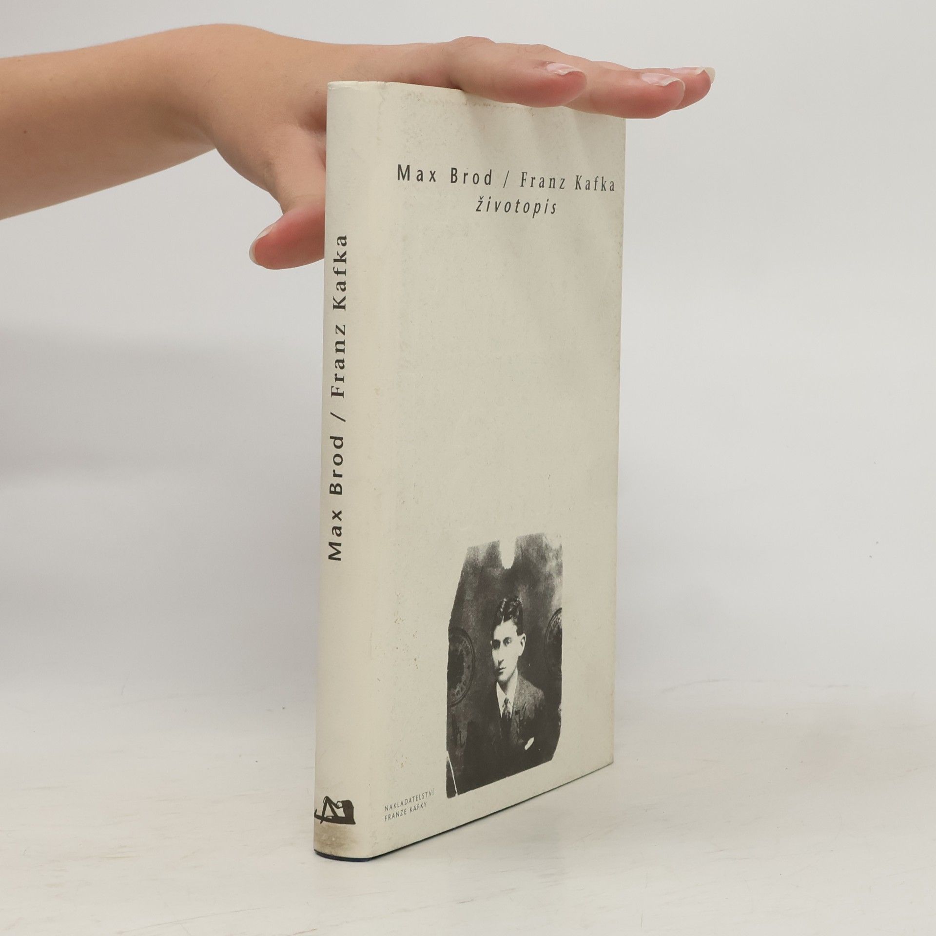 Max Brod Franz Kafka. Životopis