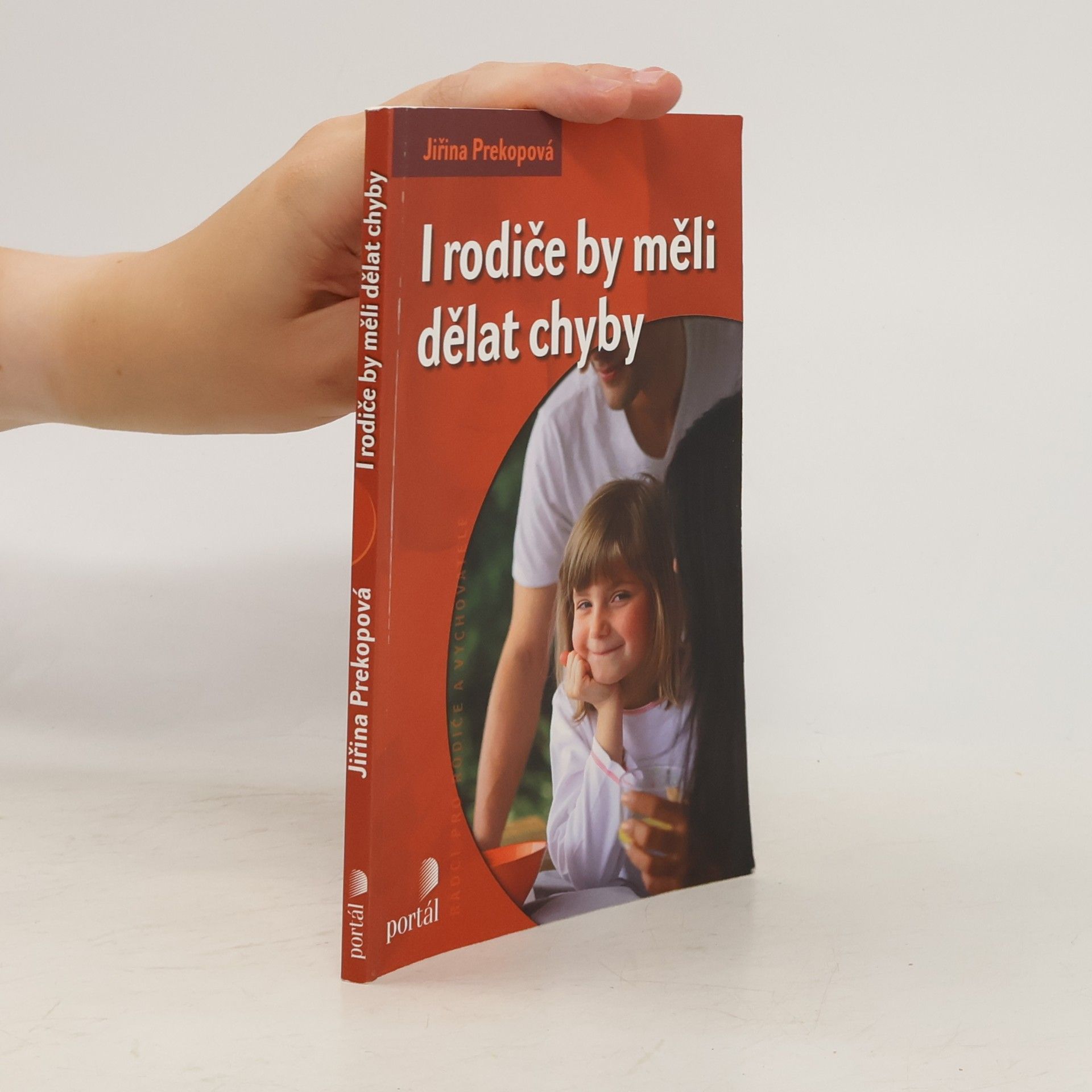 Jirina Prekop I rodiče by měli dělat chyby