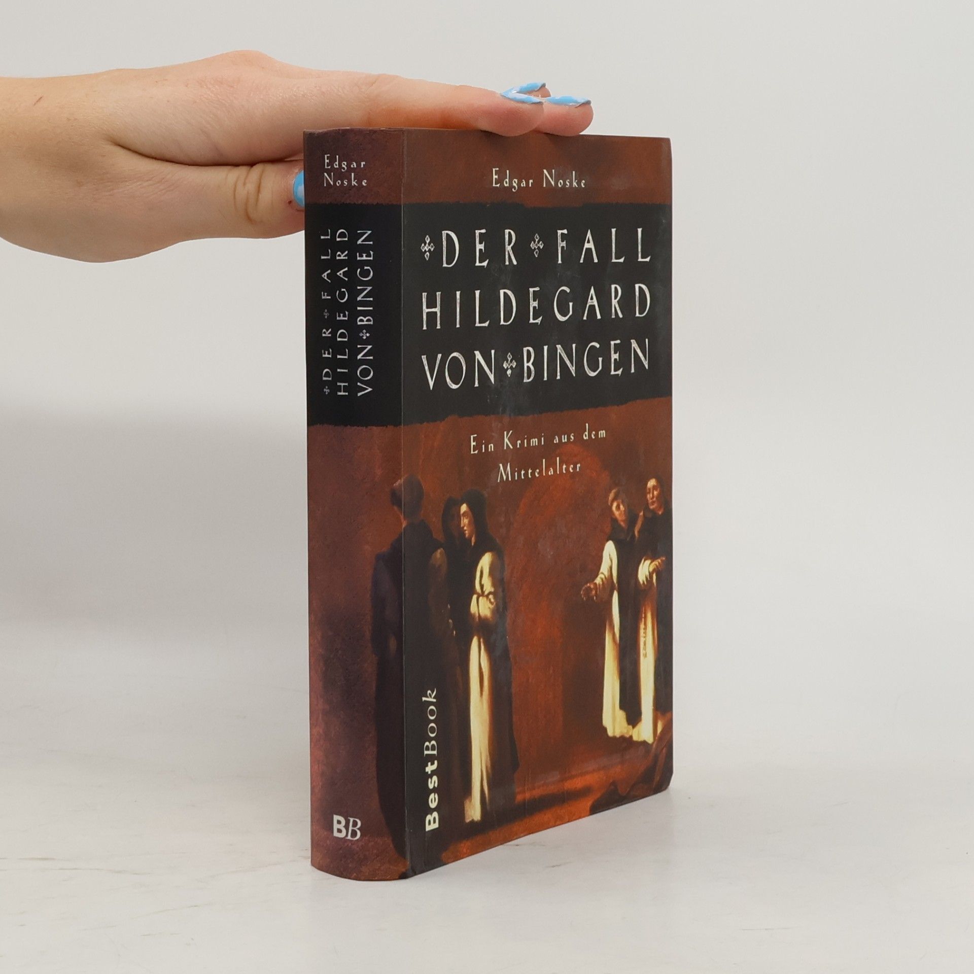 Edgar Noske Der Fall Hildegard von Bingen
