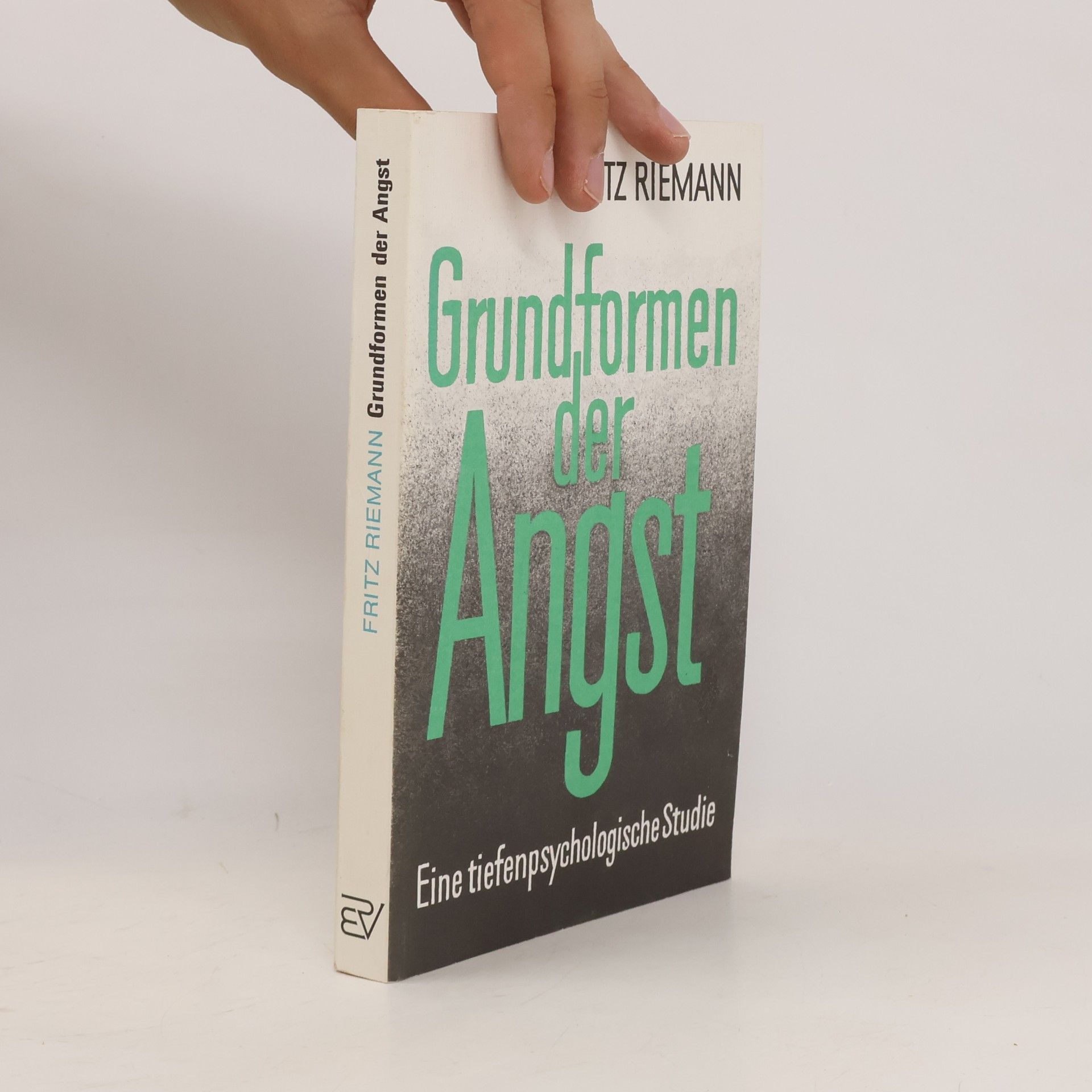 Fritz Riemann Grundformen der Angst