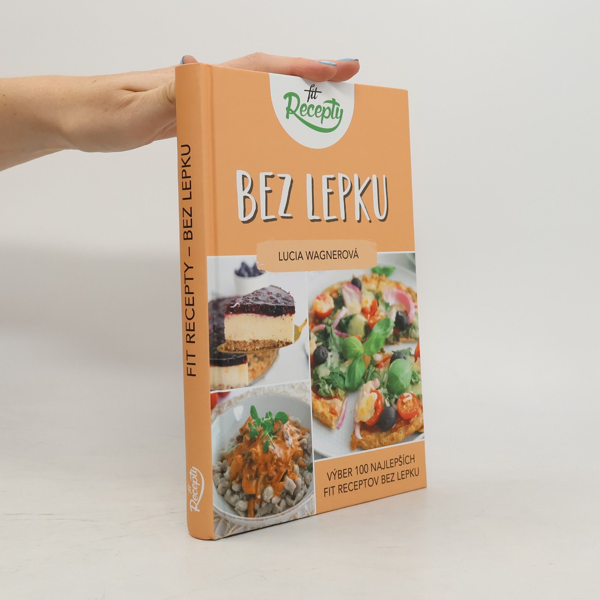 Lucia Wagner Fit recepty Bez lepku