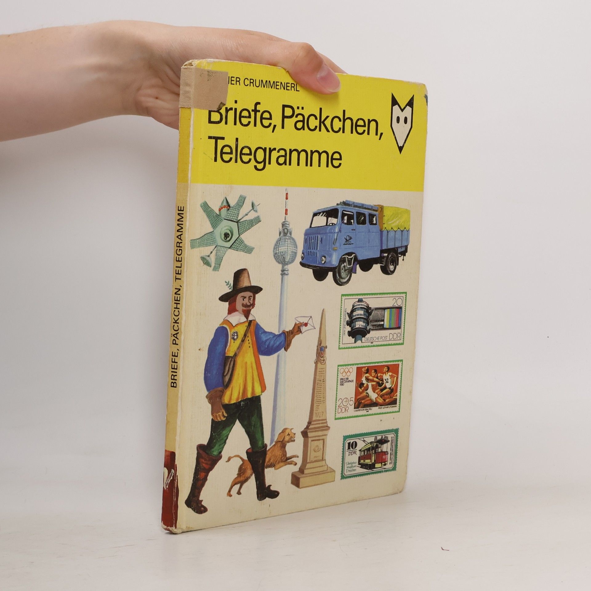 Rainer Crummenerl Briefe, Päckchen, Telegramme