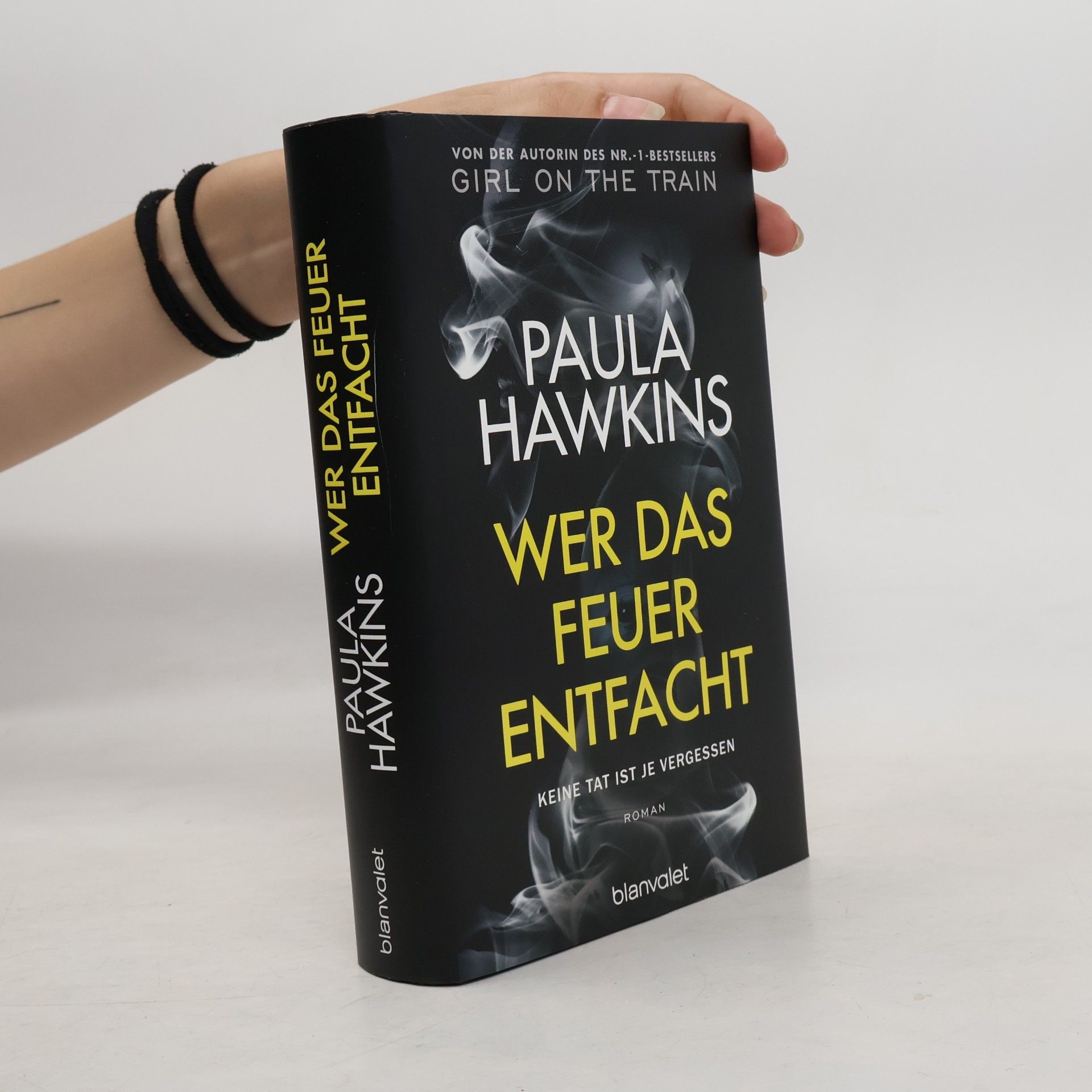 Paula Hawkins Wer das Feuer entfacht