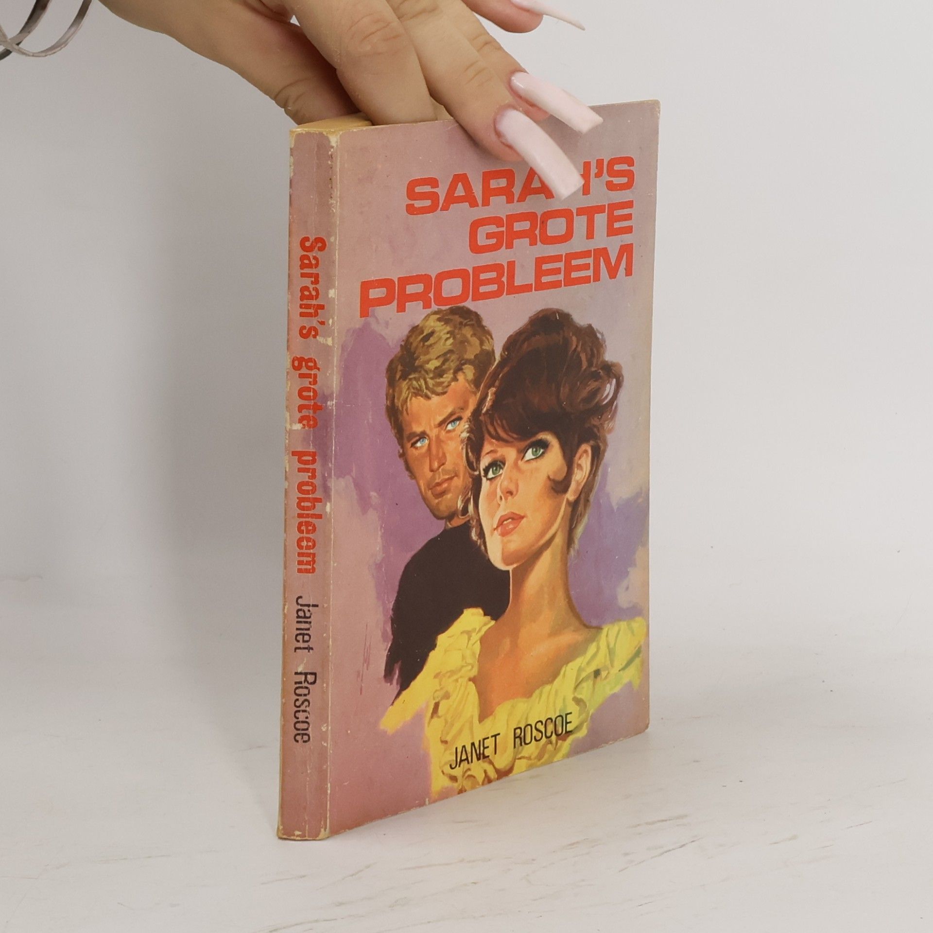 Janet Roscoe Sara's grote probleem