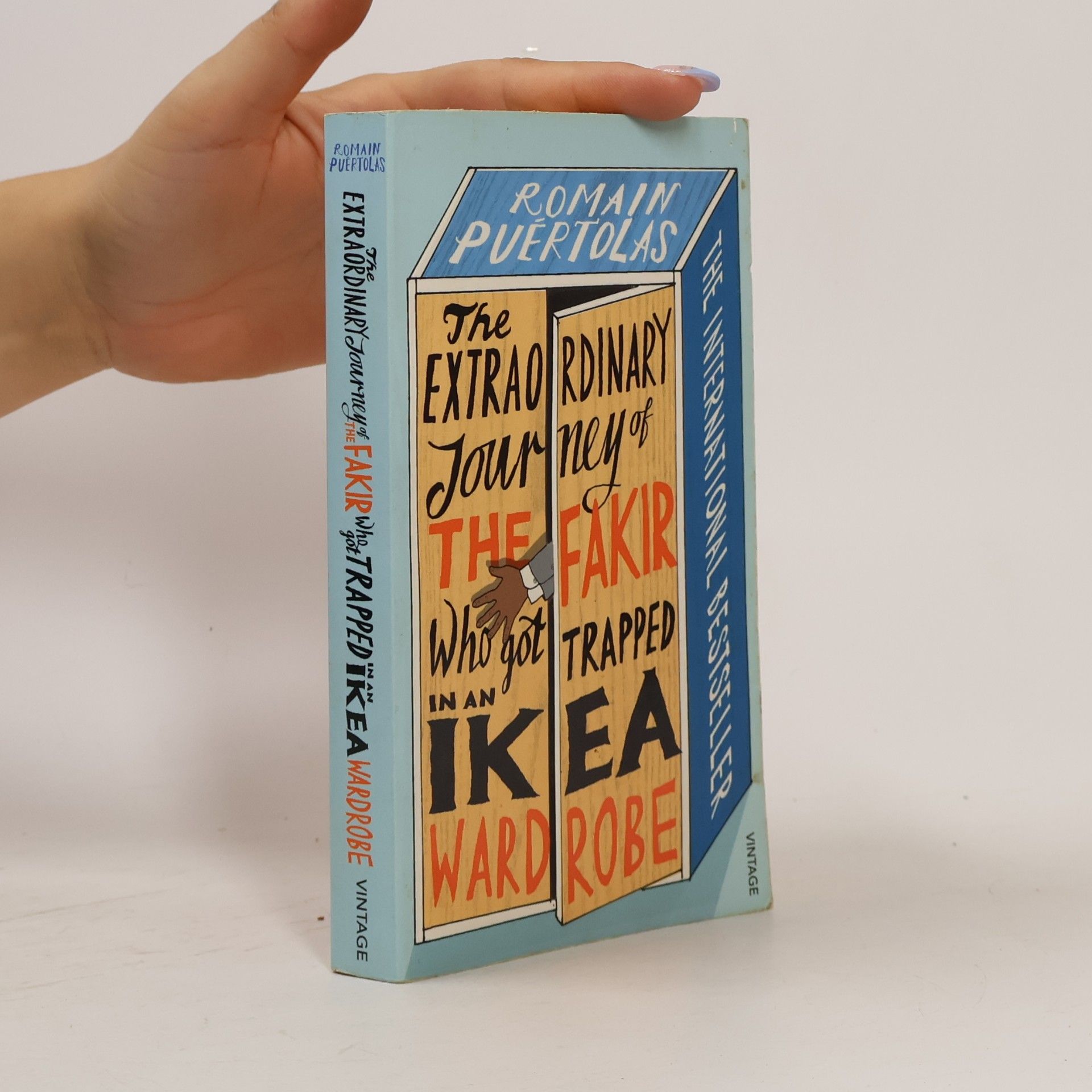 Romain Puértolas The extraordinary journey of the fakir who got trapped in an Ikea wardrobe