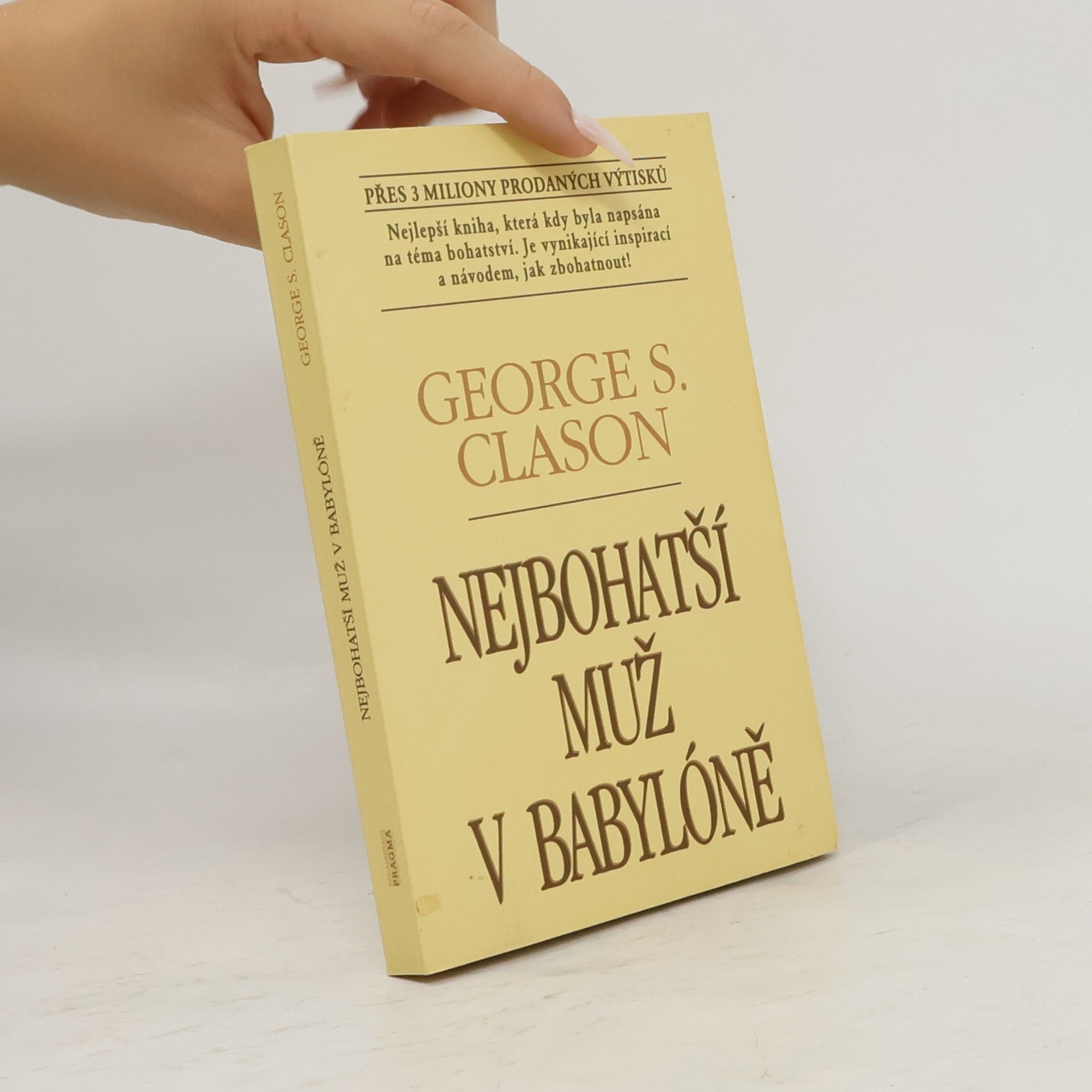 George S. Clason Nejbohatší muž v Babylóně