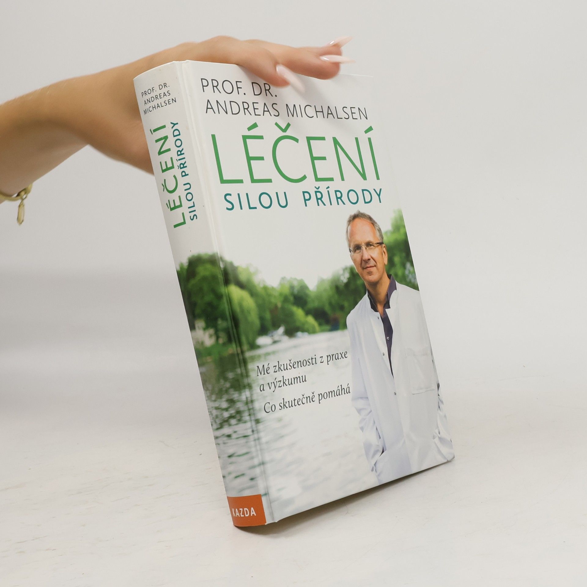 Andreas Michalsen Léčení silou přírody