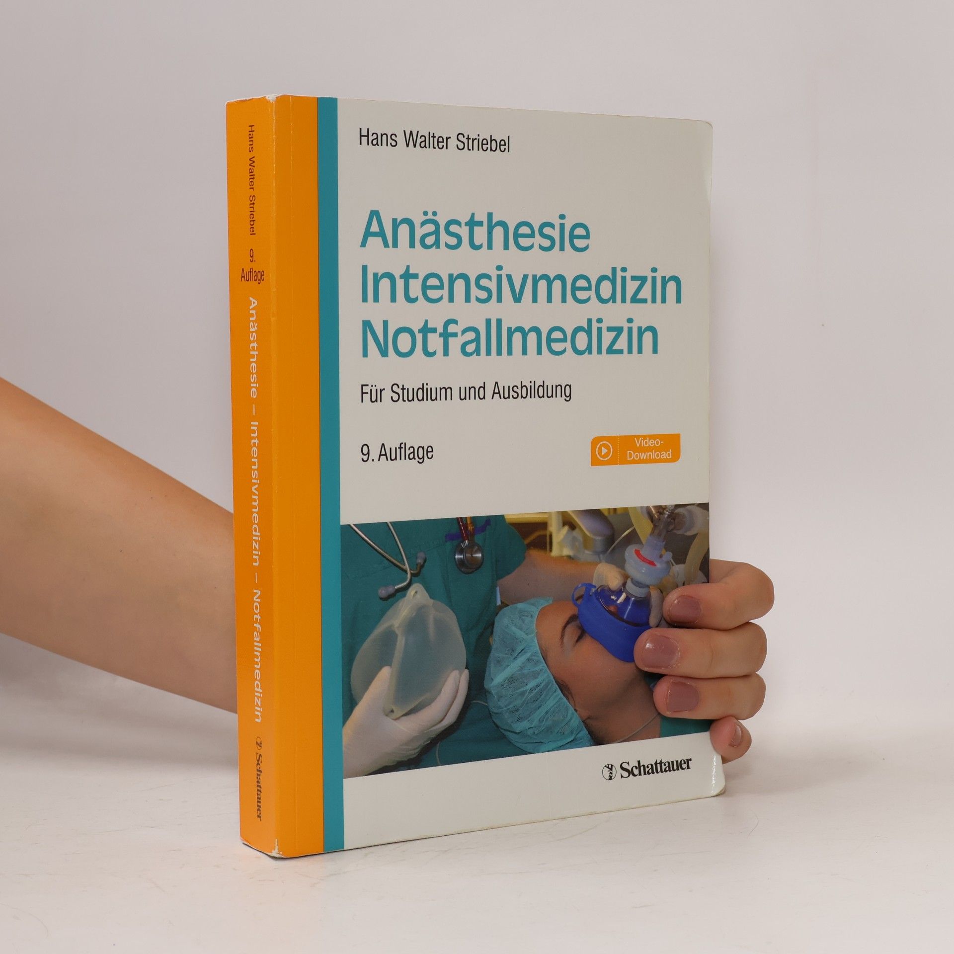 Hans Walter Striebel Anästhesie, Intensivmedizin, Notfallmedizin