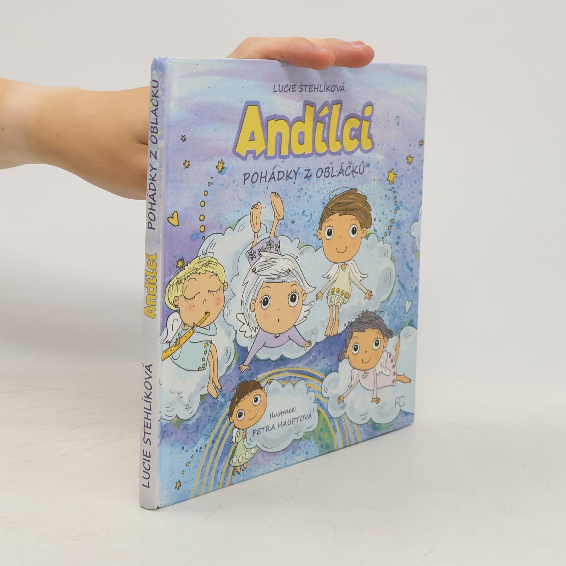Lucie Stehlíková Andílci: Pohádky z obláčků